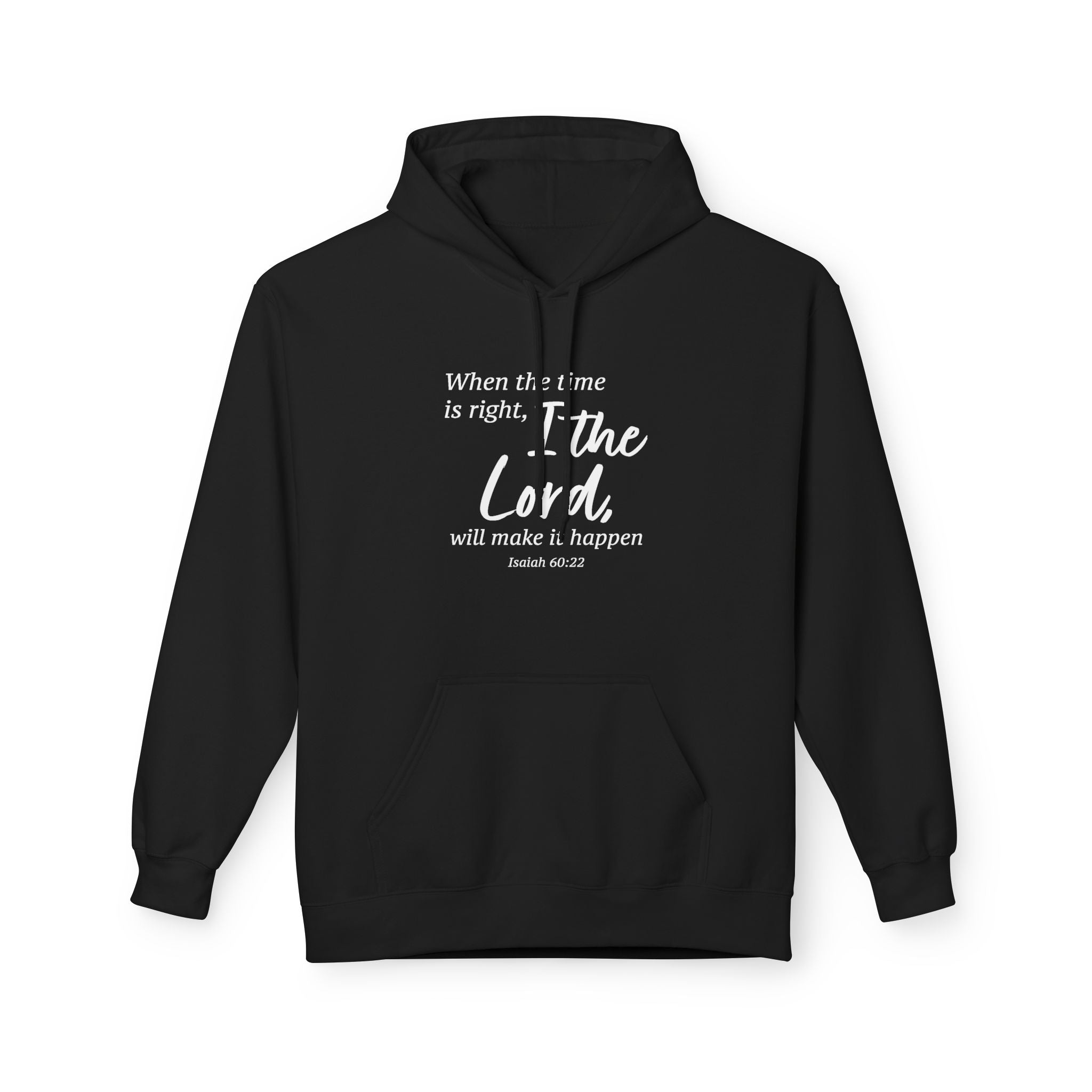 Faith Based Men's Hoodie - When The Time Is Right | Hoodie by atgodanddesigns