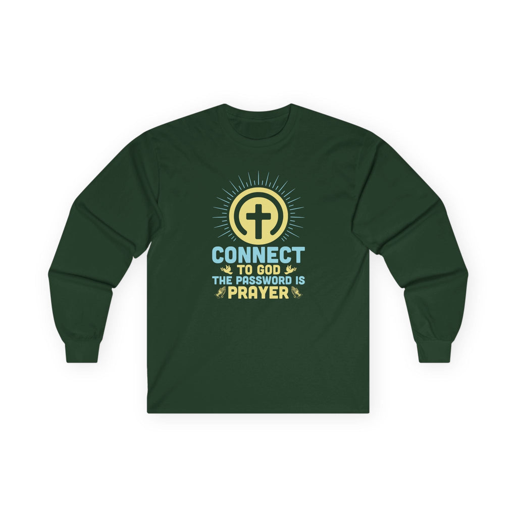 Faith Based Men's Long Sleeve - Connect To God The Password Is Prayer | Long - sleeve by atgodanddesigns