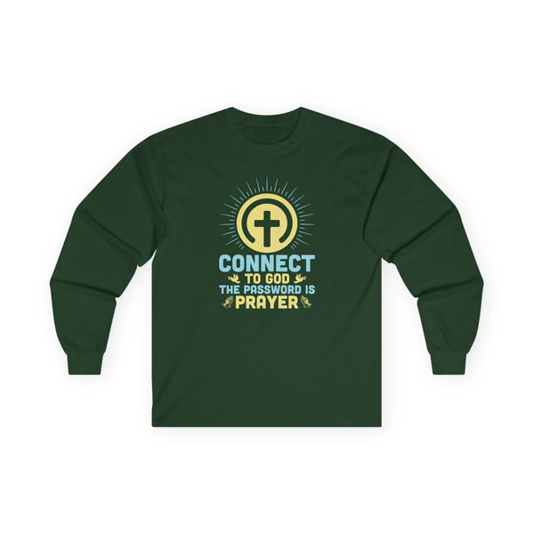 Faith Based Men's Long Sleeve - Connect To God The Password Is Prayer | Long - sleeve by atgodanddesigns