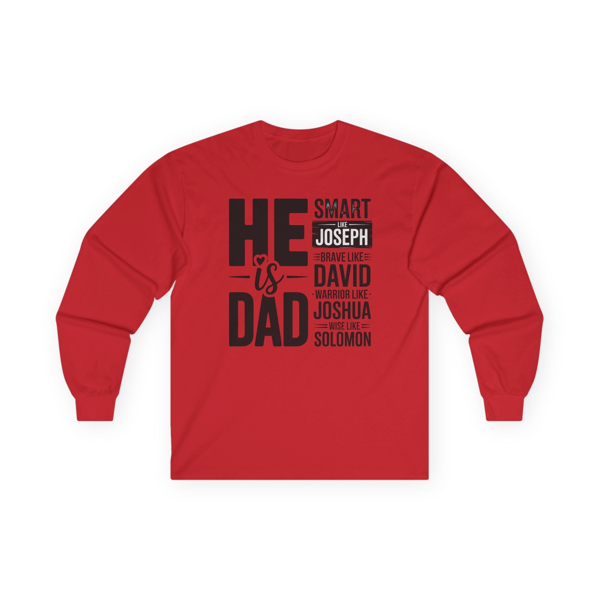 Faith Based Men's Long Sleeve - " He Is Dad | Long - sleeve by atgodanddesigns