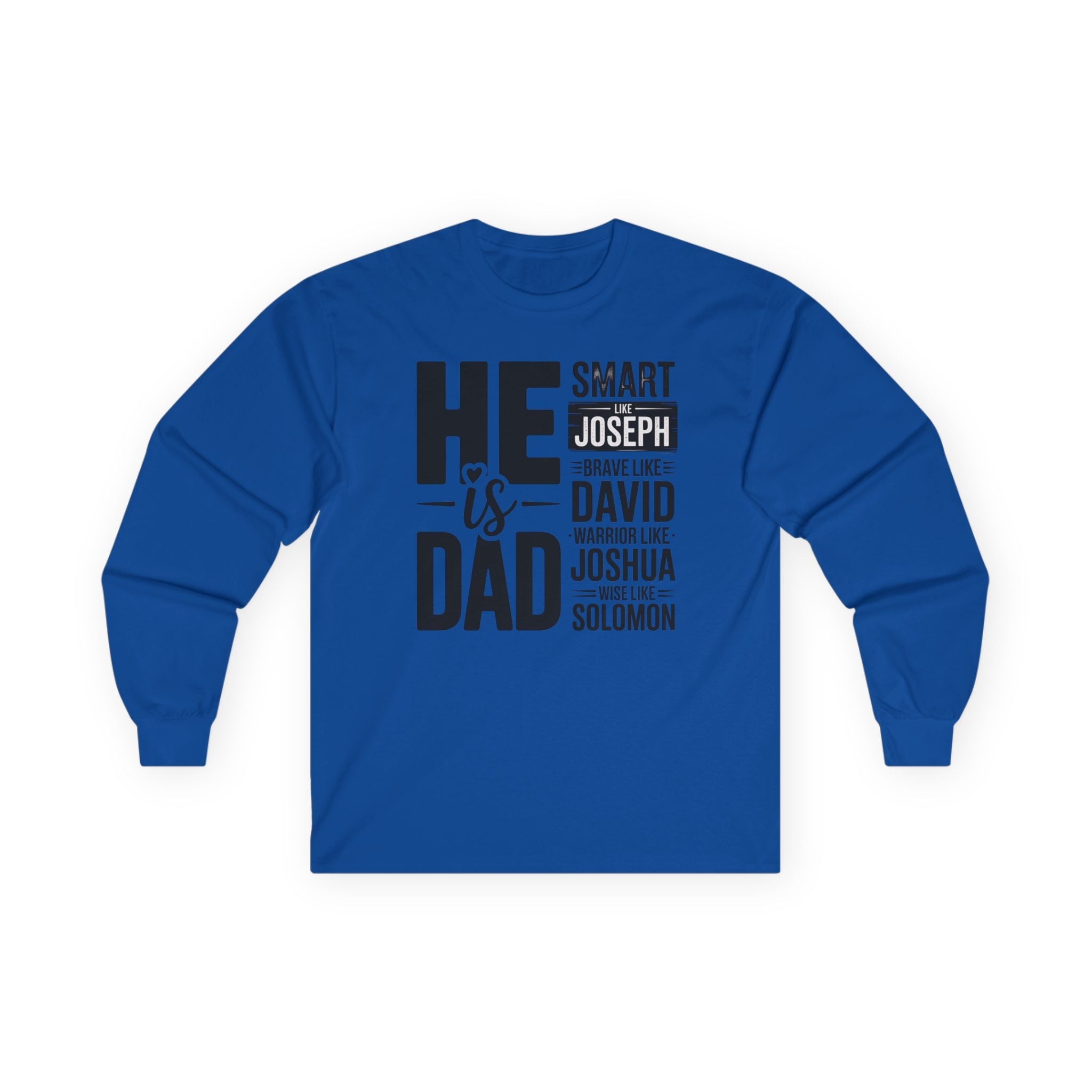 Faith Based Men's Long Sleeve - " He Is Dad | Long - sleeve by atgodanddesigns