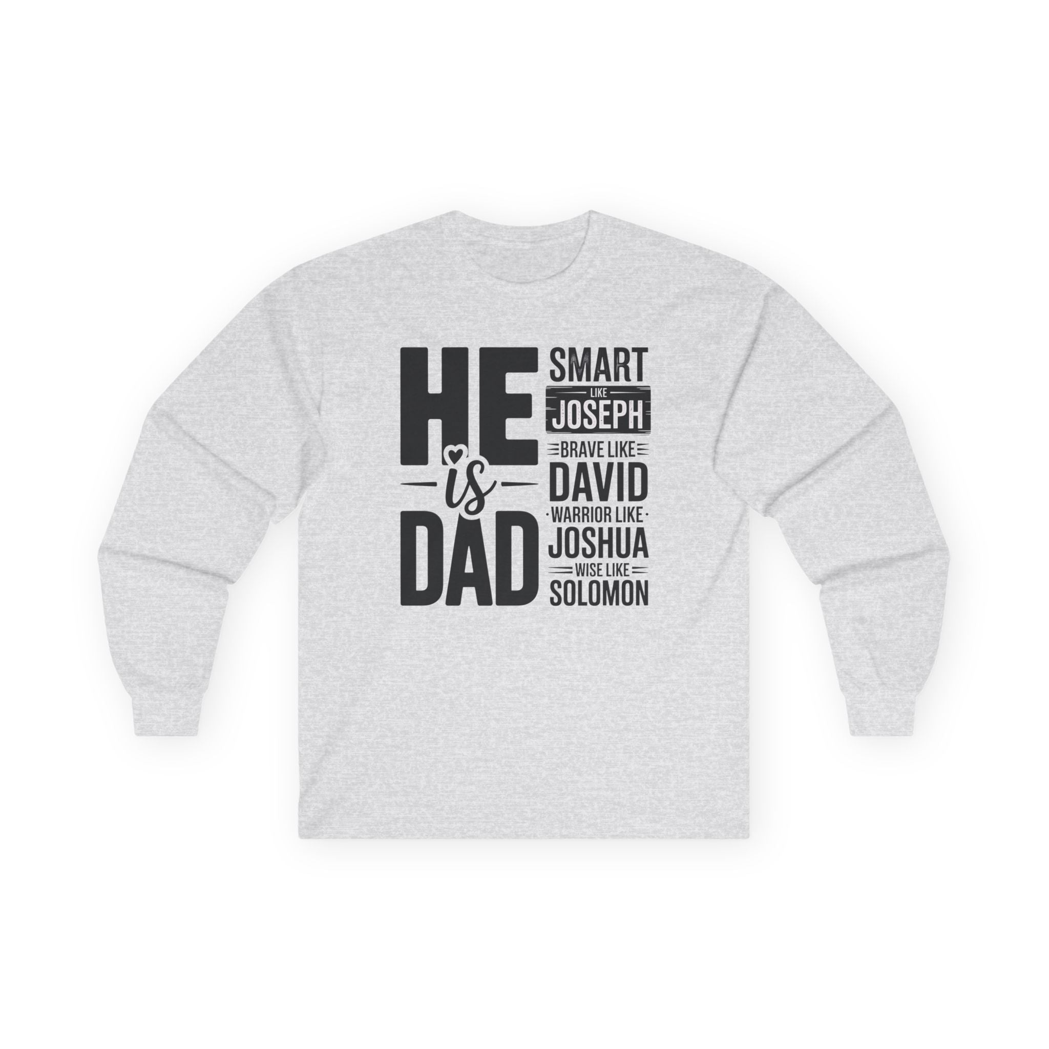 Faith Based Men's Long Sleeve - " He Is Dad | Long - sleeve by atgodanddesigns
