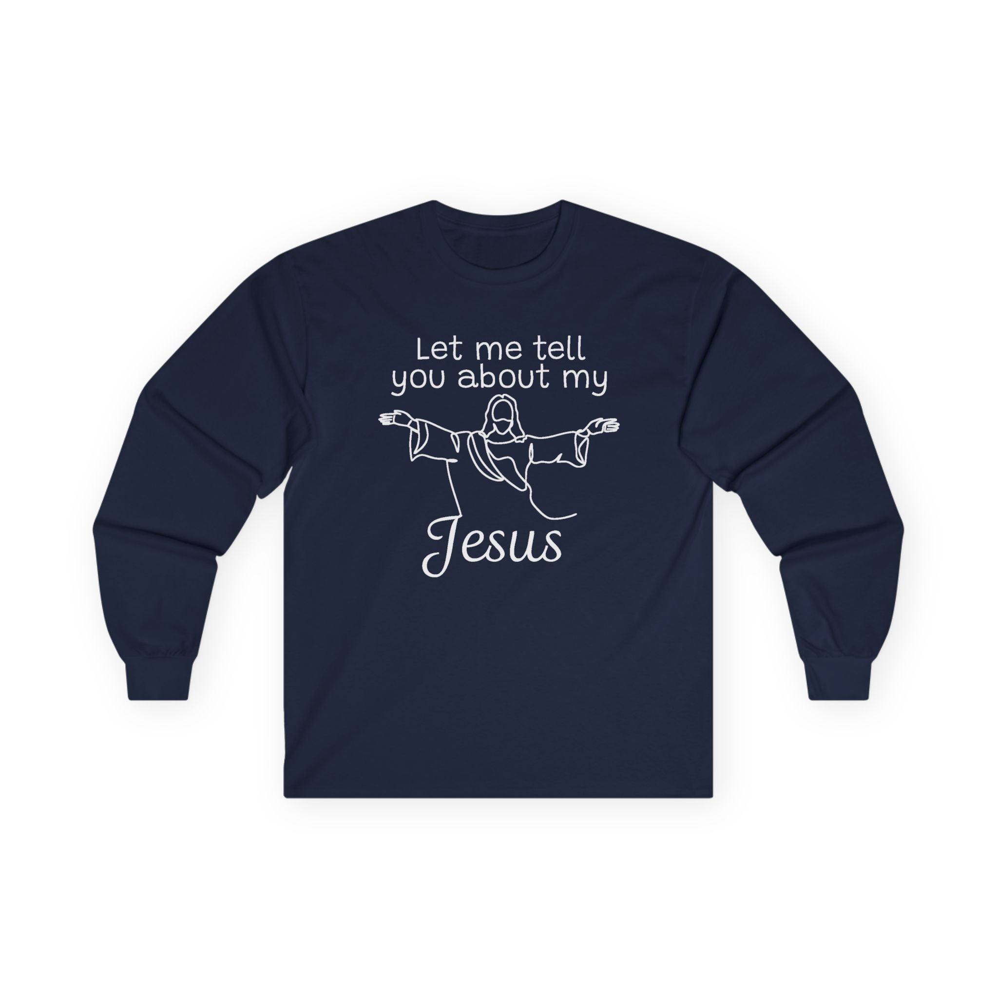 Faith Based Men's Long Sleeve T-Shirt - Let Me Tell You About My Jesus | Long - sleeve by atgodanddesigns