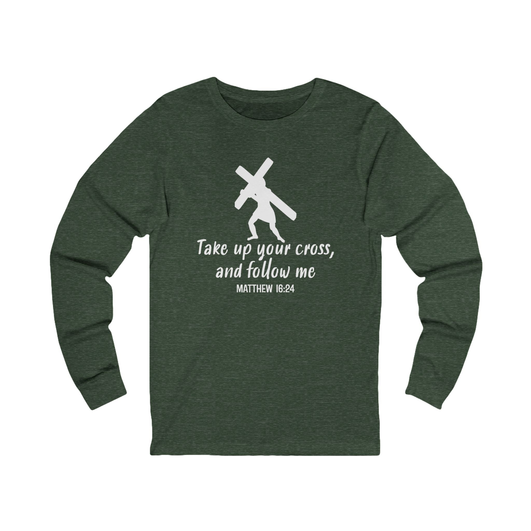 Faith Based Men's Long Sleeve - " Take Up Your Cross and Follow Me " | Long - sleeve by atgodanddesigns