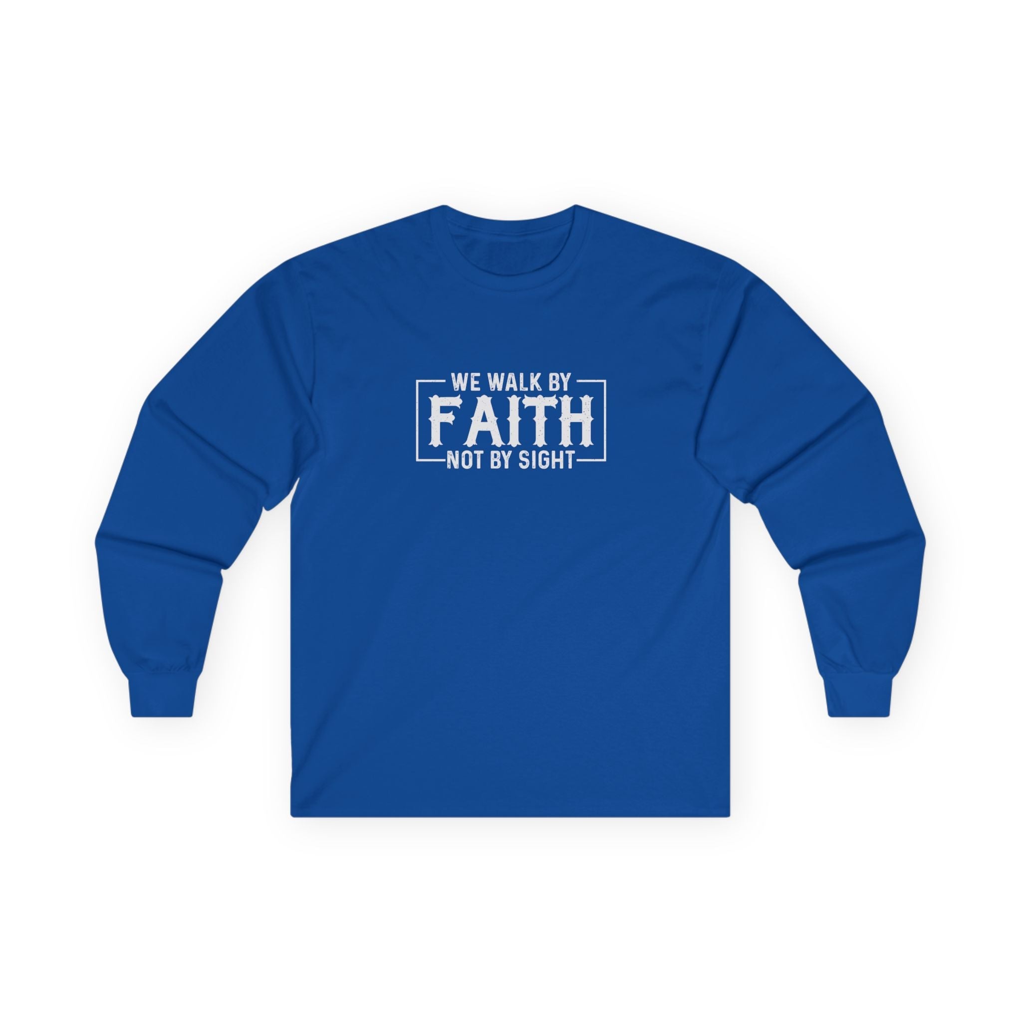 Faith Based Men's Long Sleeve - We Walk By FAITH Not by Sight | Long - sleeve by atgodanddesigns
