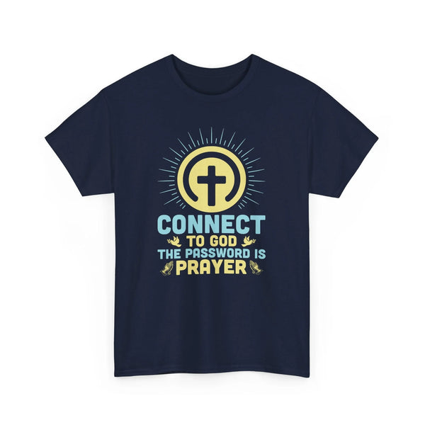 Faith Based Men's T-Shirt - Connect To God The Password Is Prayer | T-Shirt by atgodanddesigns