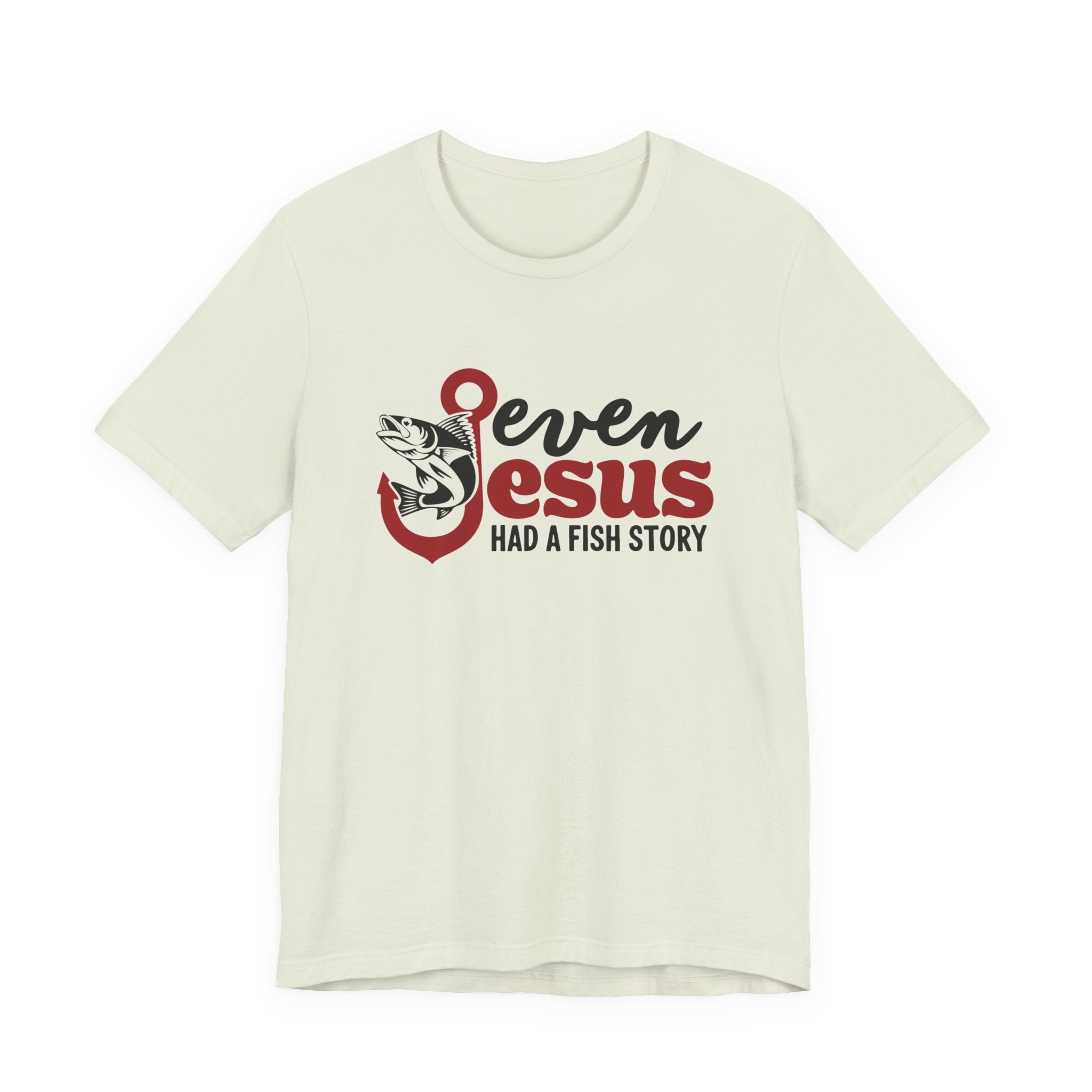 Faith Based Men's T-shirt - Even Jesus Had A Fishing Story | T-Shirt by atgodanddesigns