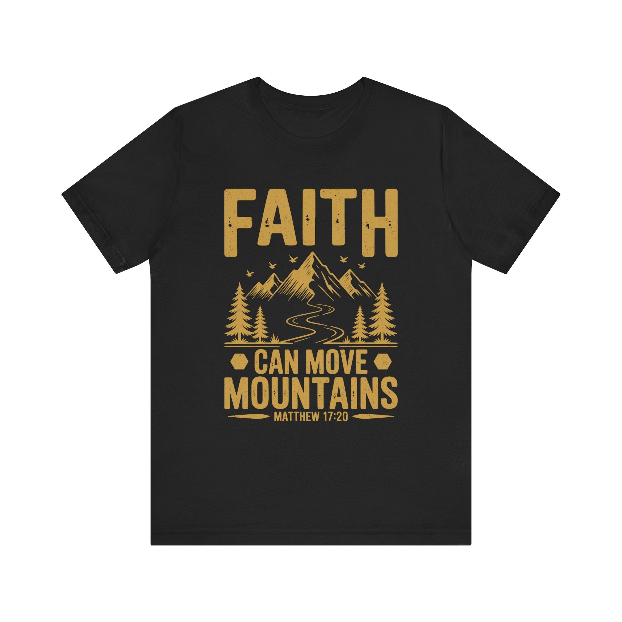 Faith Based Men's T-Shirt - " Faith Can Move Mountains" | T-Shirt by atgodanddesigns