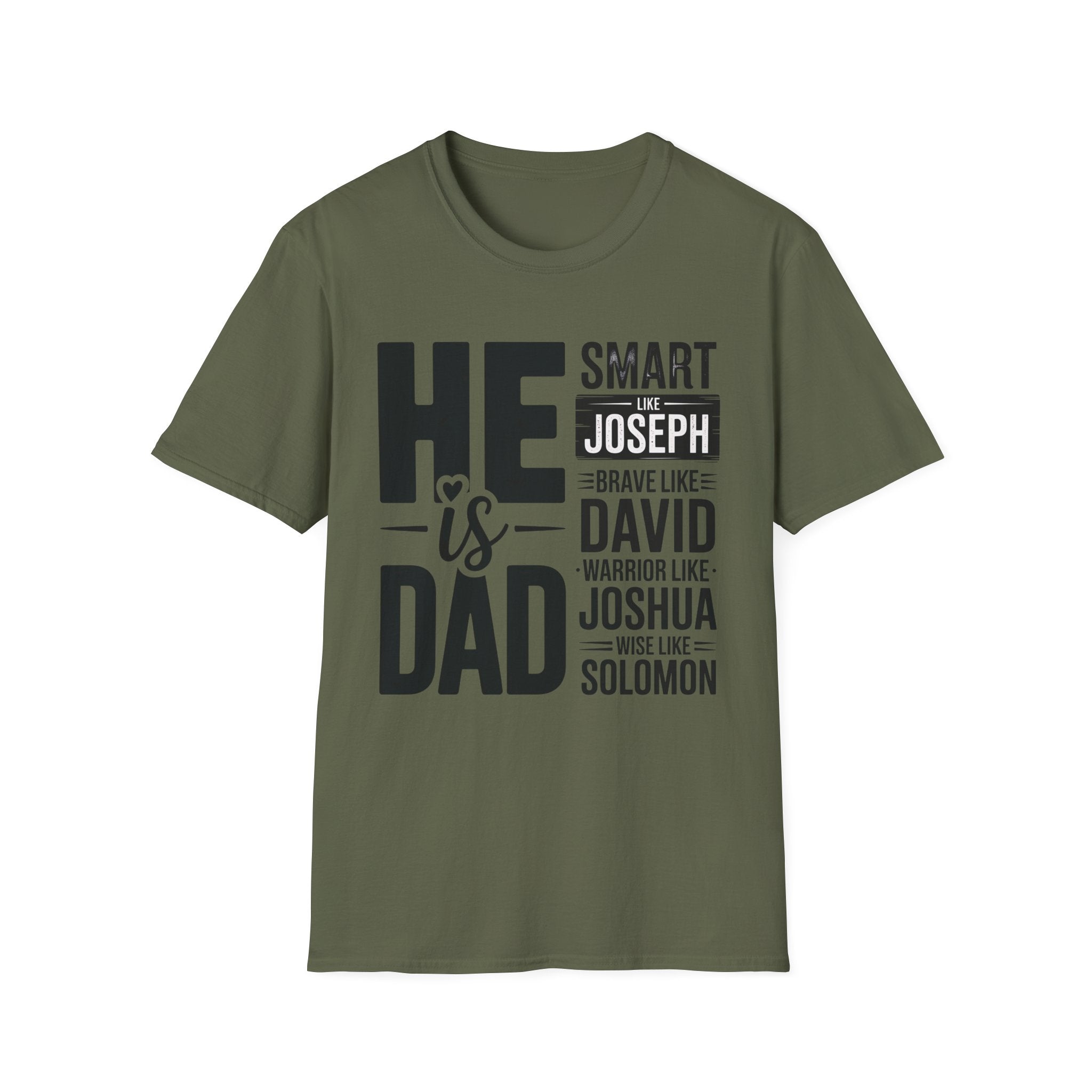 Faith Based Men's T-Shirt - " He Is Dad" | T-Shirt by atgodanddesigns