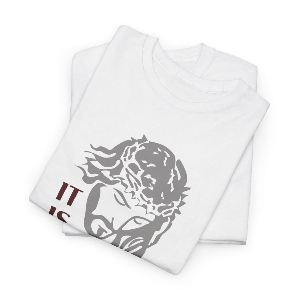 Faith Based Men's T-Shirt - It Is Finished | T-Shirt by atgodanddesigns