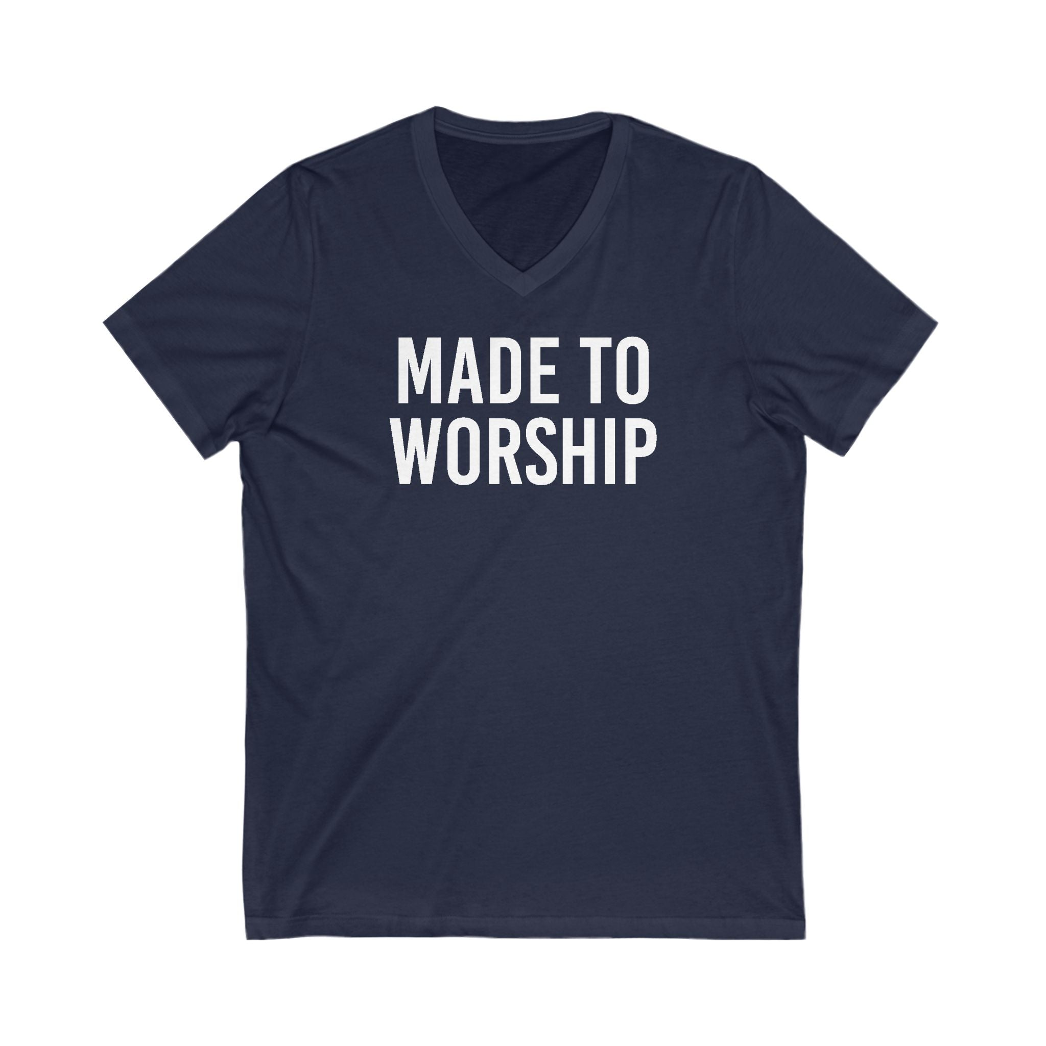 Faith Based Men's T-Shirt - Made to Worship | V - neck by atgodanddesigns