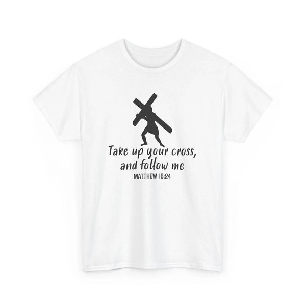 Faith Based Men's T-Shirt - Take up your cross | T-Shirt by atgodanddesigns