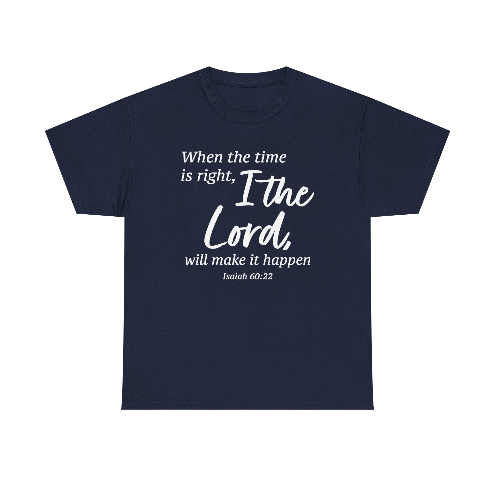 Faith Based Men's T-Shirt - When the timing is right | T-Shirt by atgodanddesigns