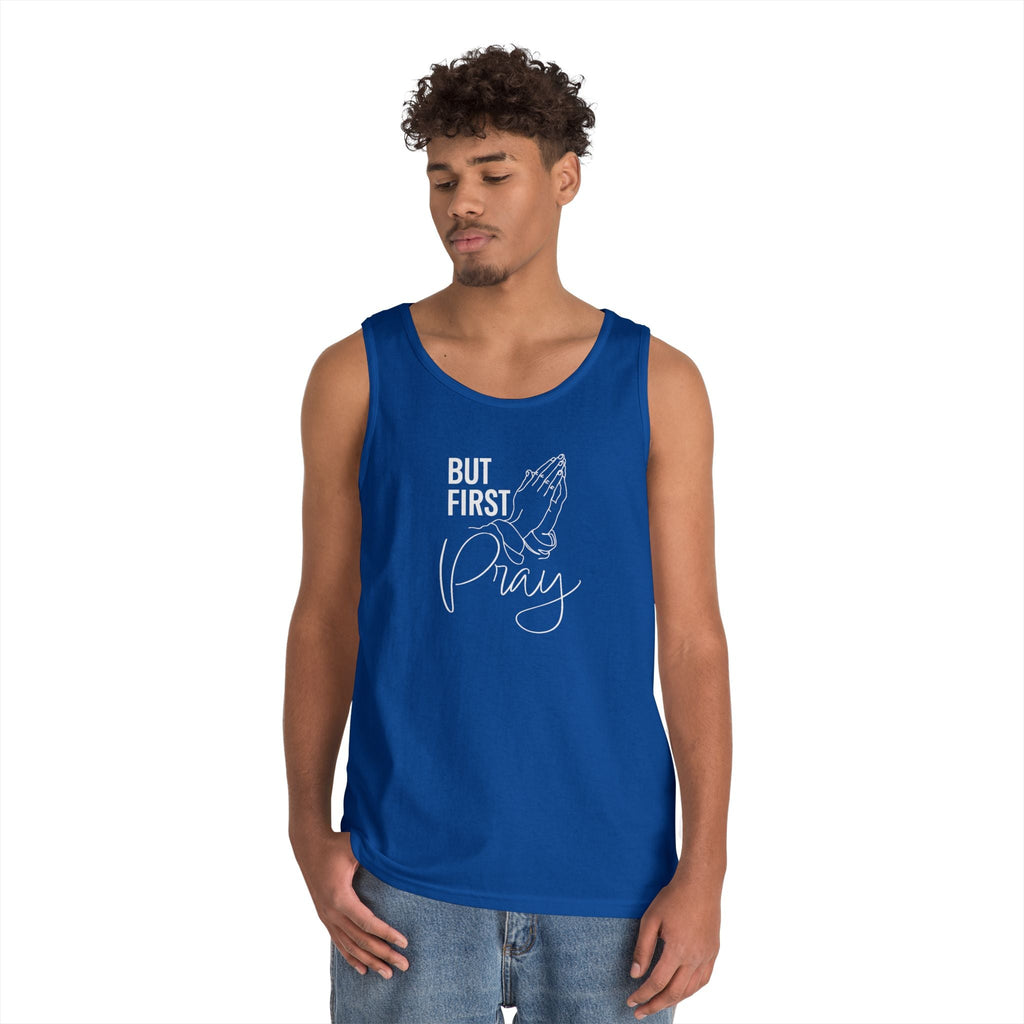 Faith Based Men's Tank Top - But First Pray | Tank Top by atgodanddesigns