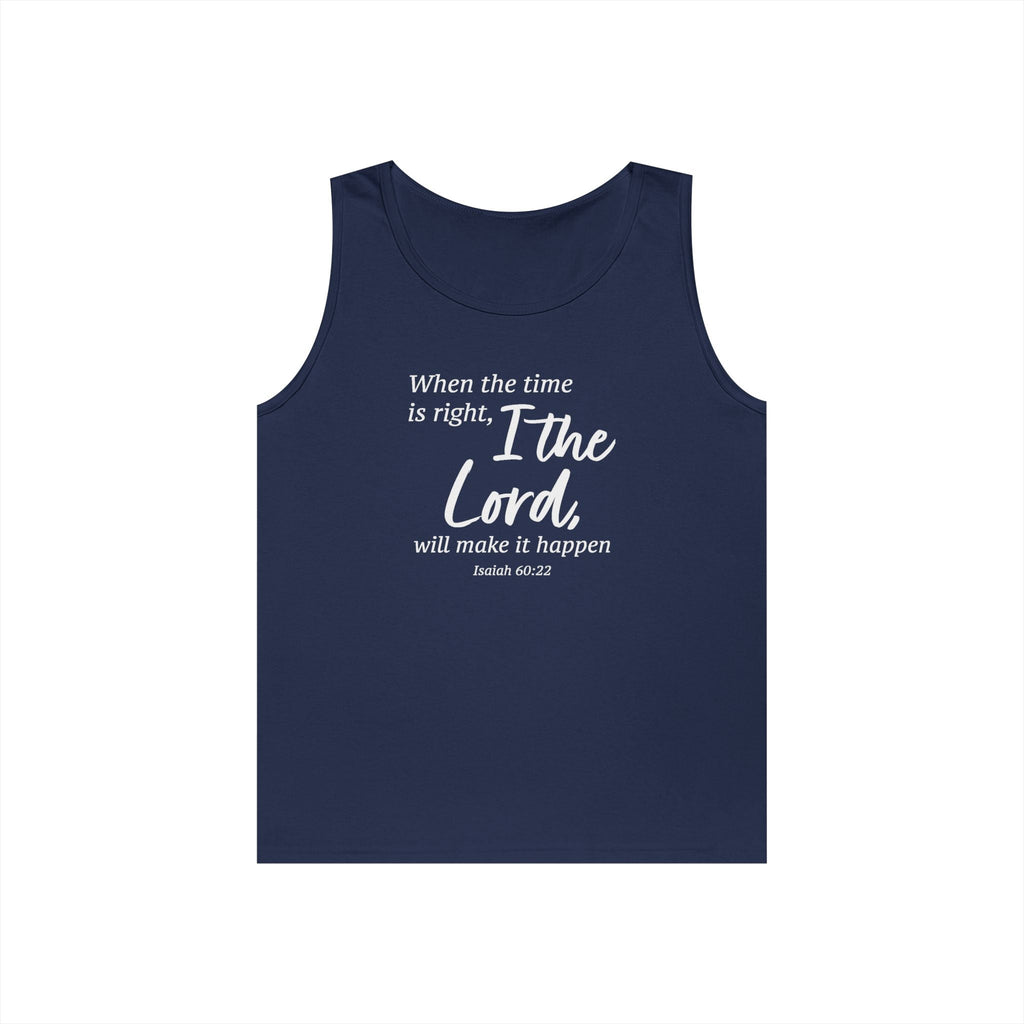 Faith Based Men's Tank Top - When The Time Is Right | Tank Top by atgodanddesigns