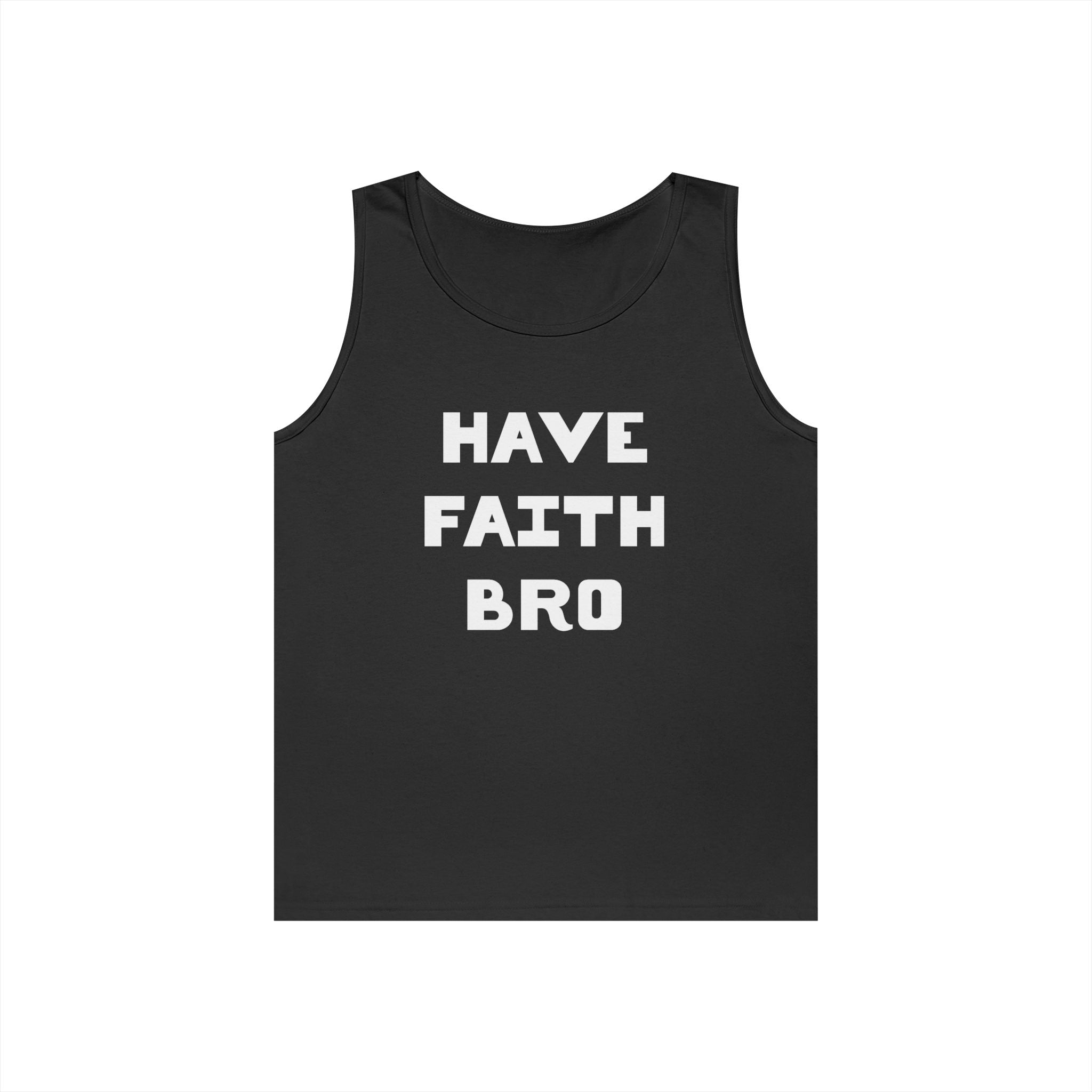 Faith Based Teen Boys - Have Faith Bro | Tank Top by atgodanddesigns