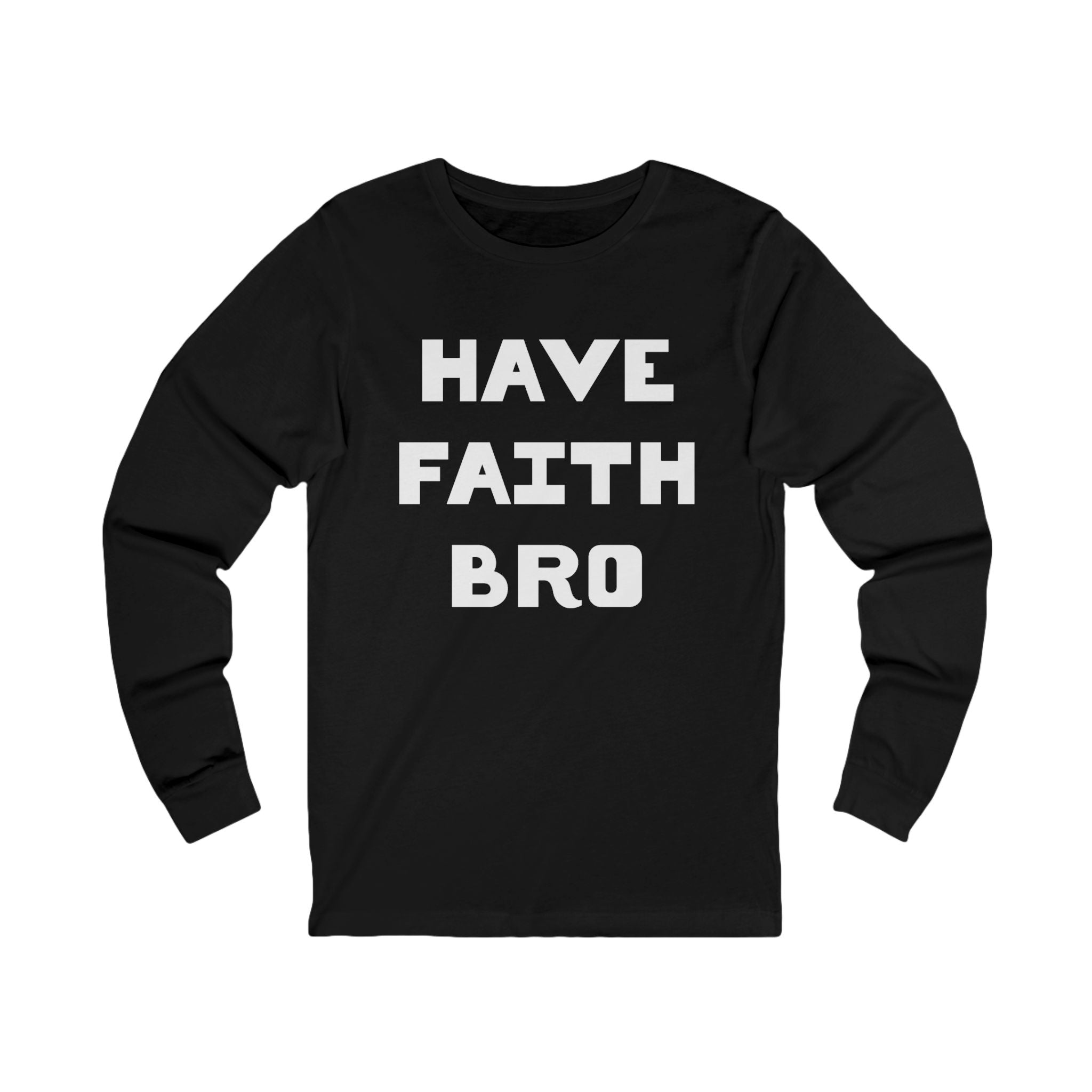 Faith Based Teen Boys Long Sleeve T-Shirt - Have Faith Bro | Long - sleeve by atgodanddesigns