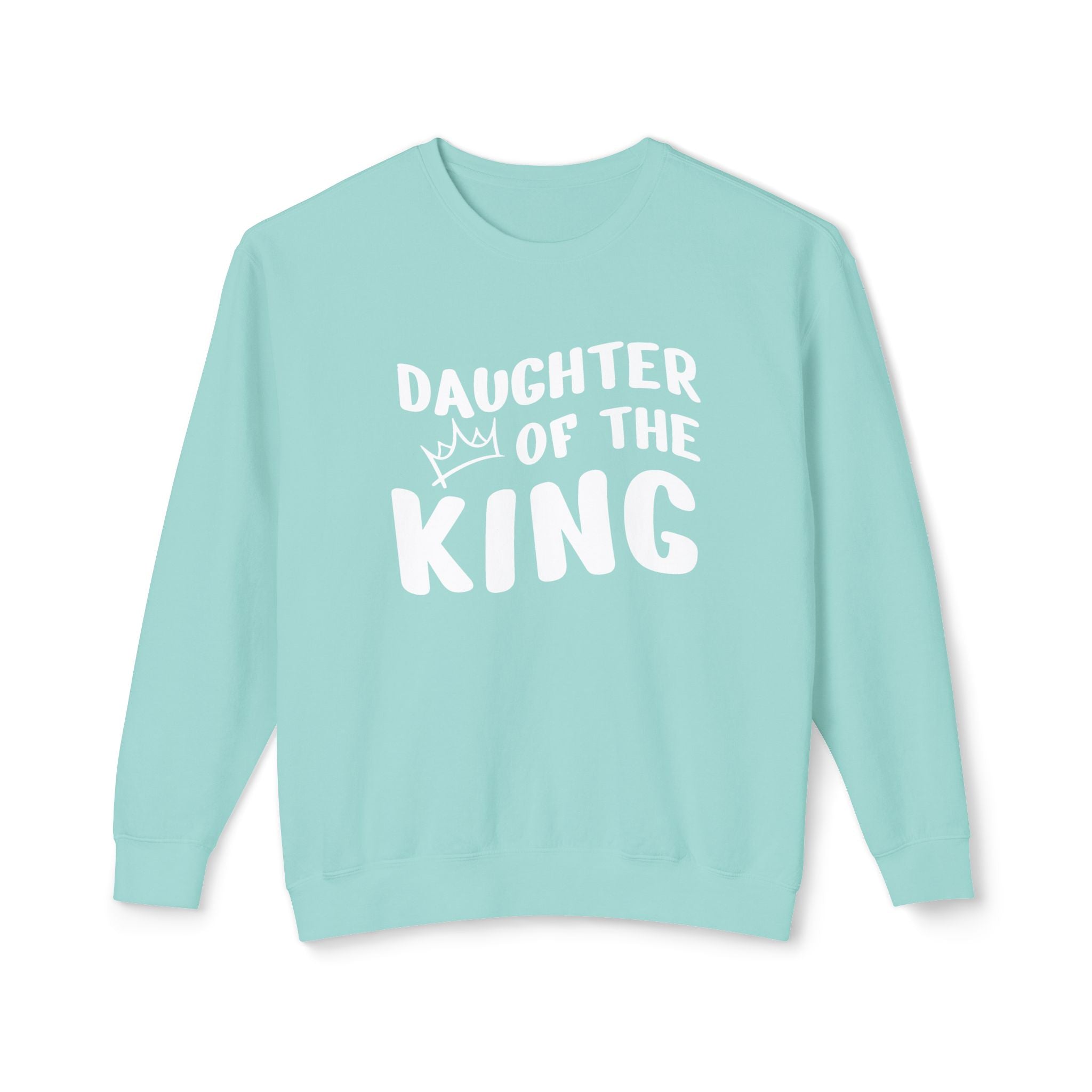 Faith Based Teen Girl Sweatshirt - Daughter of the King | Sweatshirt by atgodanddesigns