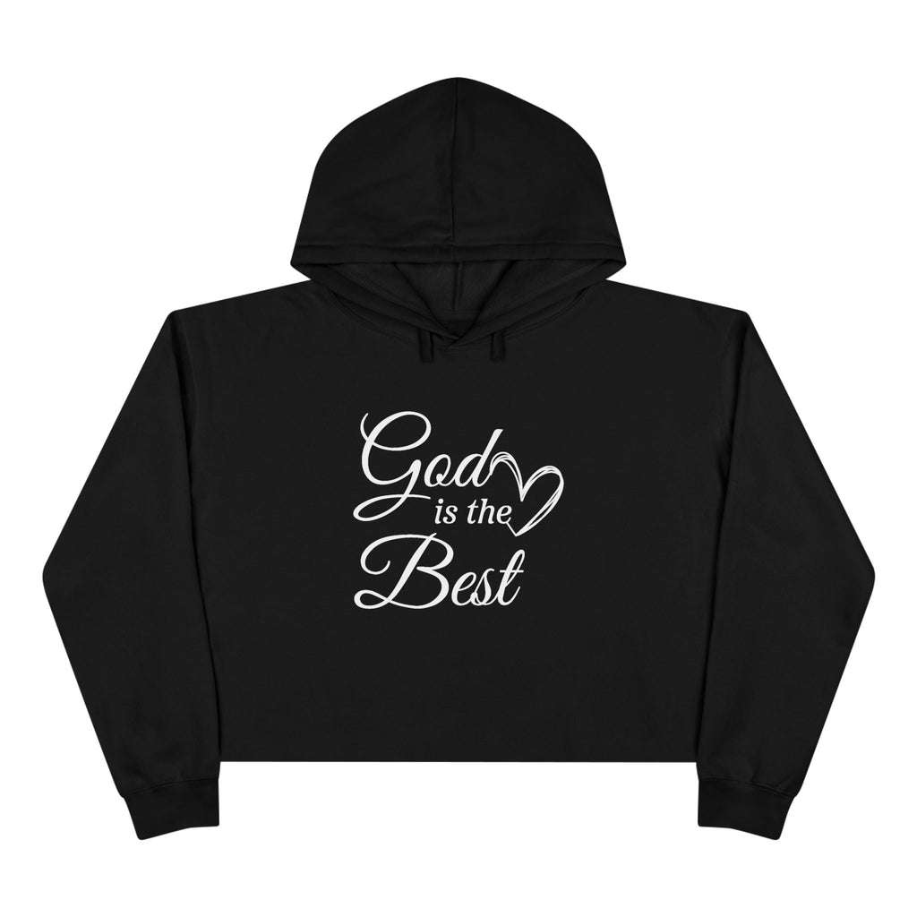 Faith Based Teen Girls Crop Hoodie - God Is The Best | Hoodie by atgodanddesigns