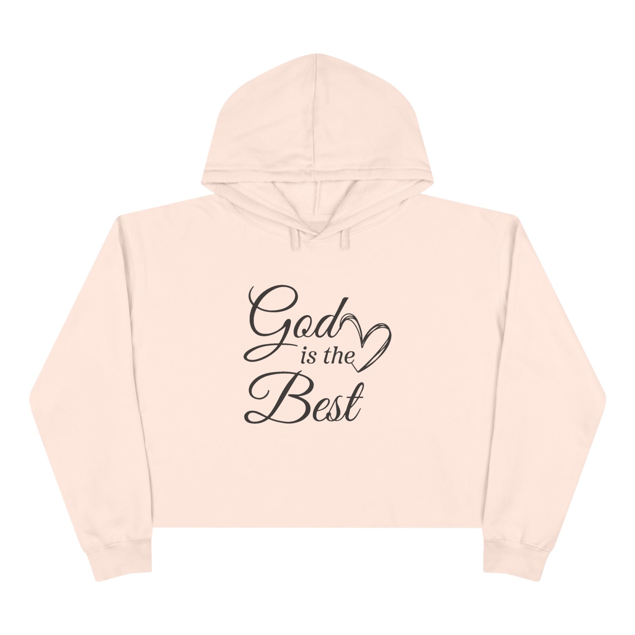 Faith Based Teen Girls Crop Hoodie - God Is The Best | Hoodie by atgodanddesigns