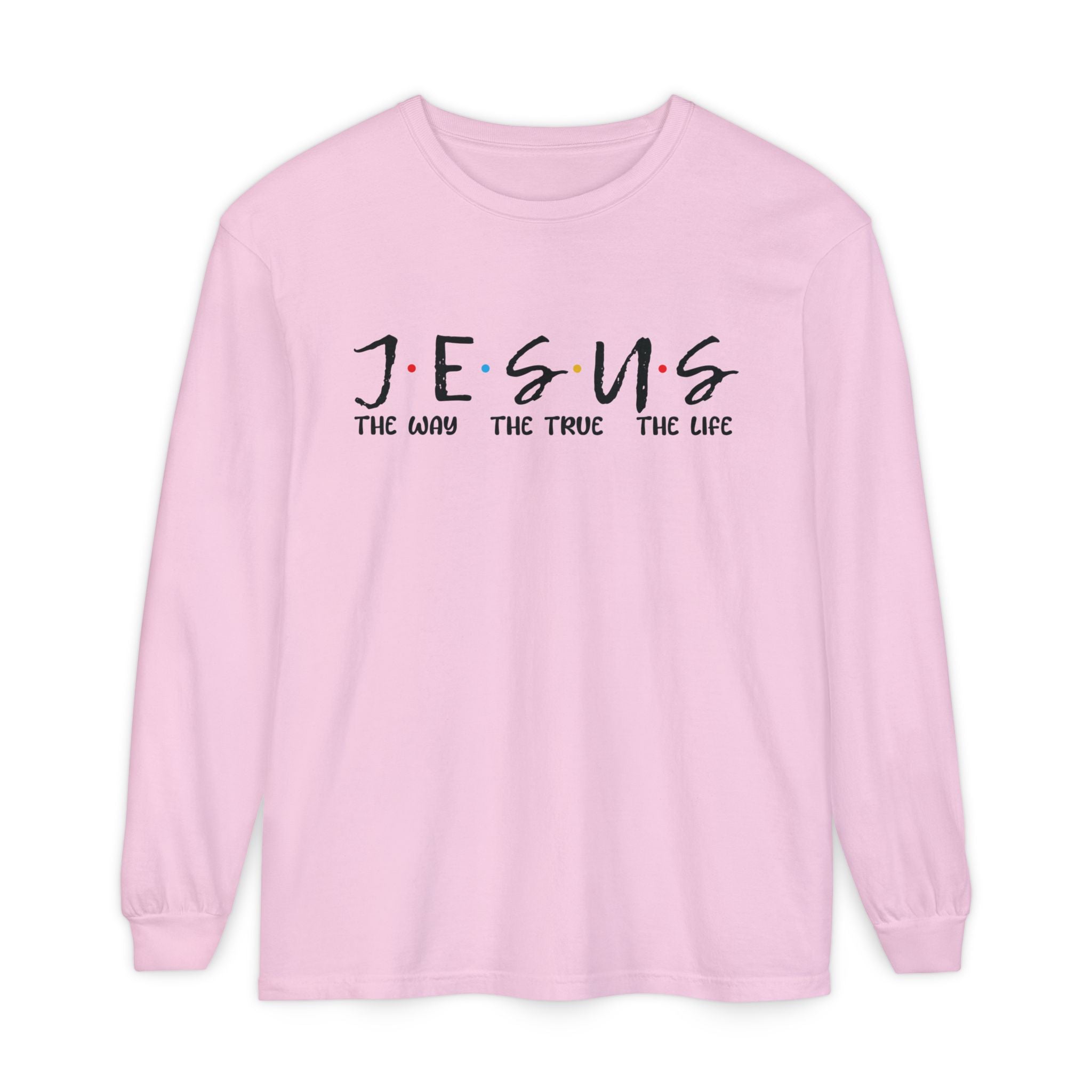 Faith Based Teen Girls Long Sleeve T-Shirt - J.E.S.U.S The Way The True The Light | Long - sleeve by atgodanddesigns