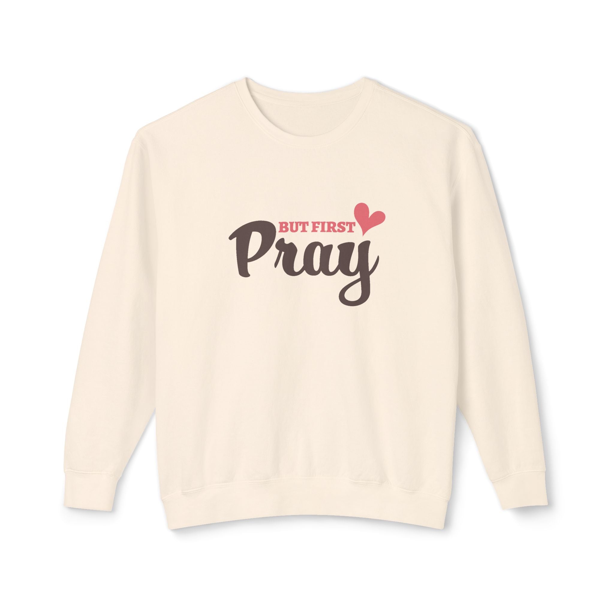 Faith Based Teen Girls Sweatshirt - But First Pray | Sweatshirt by atgodanddesigns