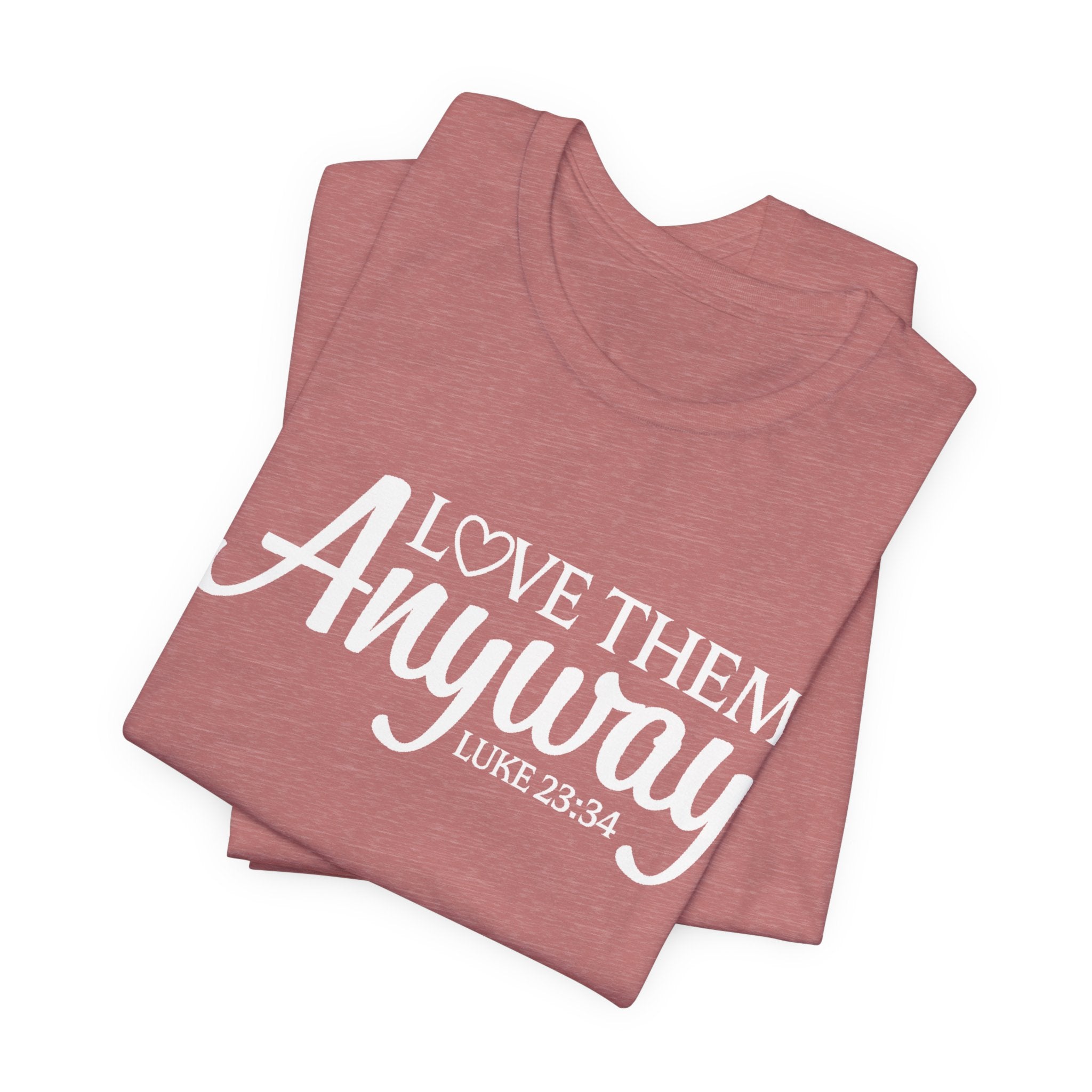 Faith Based Teen GIrls T-Shirt - Love Them Anyway | T-Shirt by atgodanddesigns