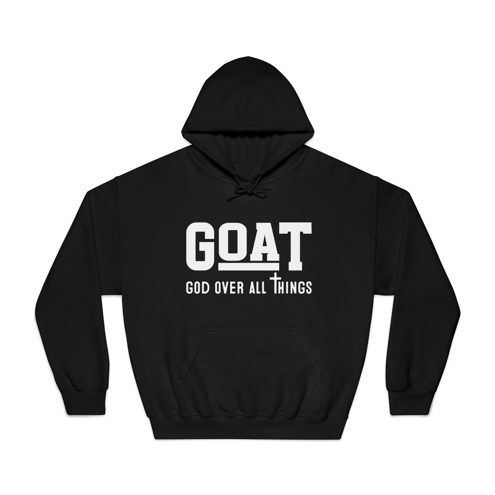 Faith Based Teen Hooded Sweatshirt - GOAT - God Over All Things | Hoodie by atgodanddesigns