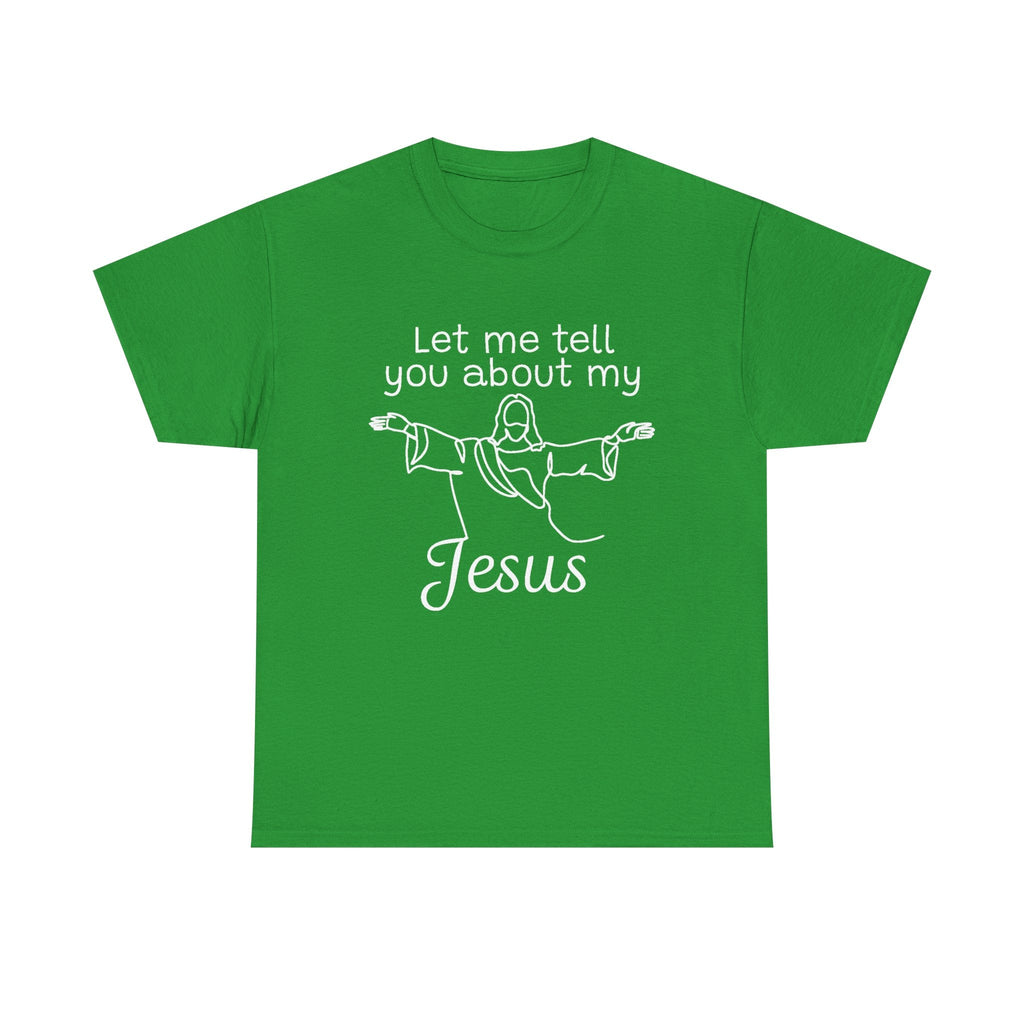 Faith Based Teen T-Shirt - Let Me Tell You About My Jesus | T-Shirt by atgodanddesigns