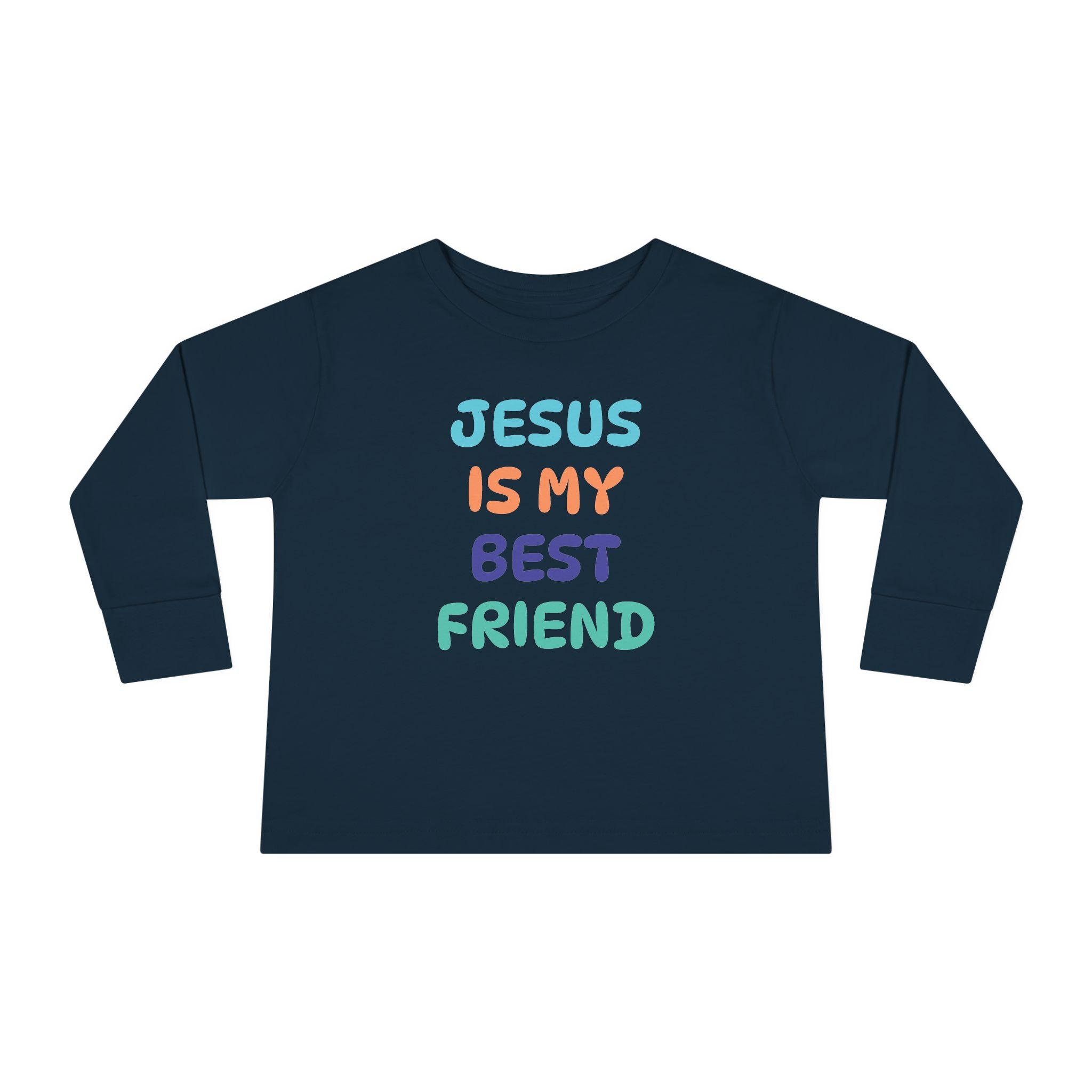 Faith Based Toddler Long Sleeve T-Shirt - Jesus Is My Best Friend | Kids clothes by atgodanddesigns