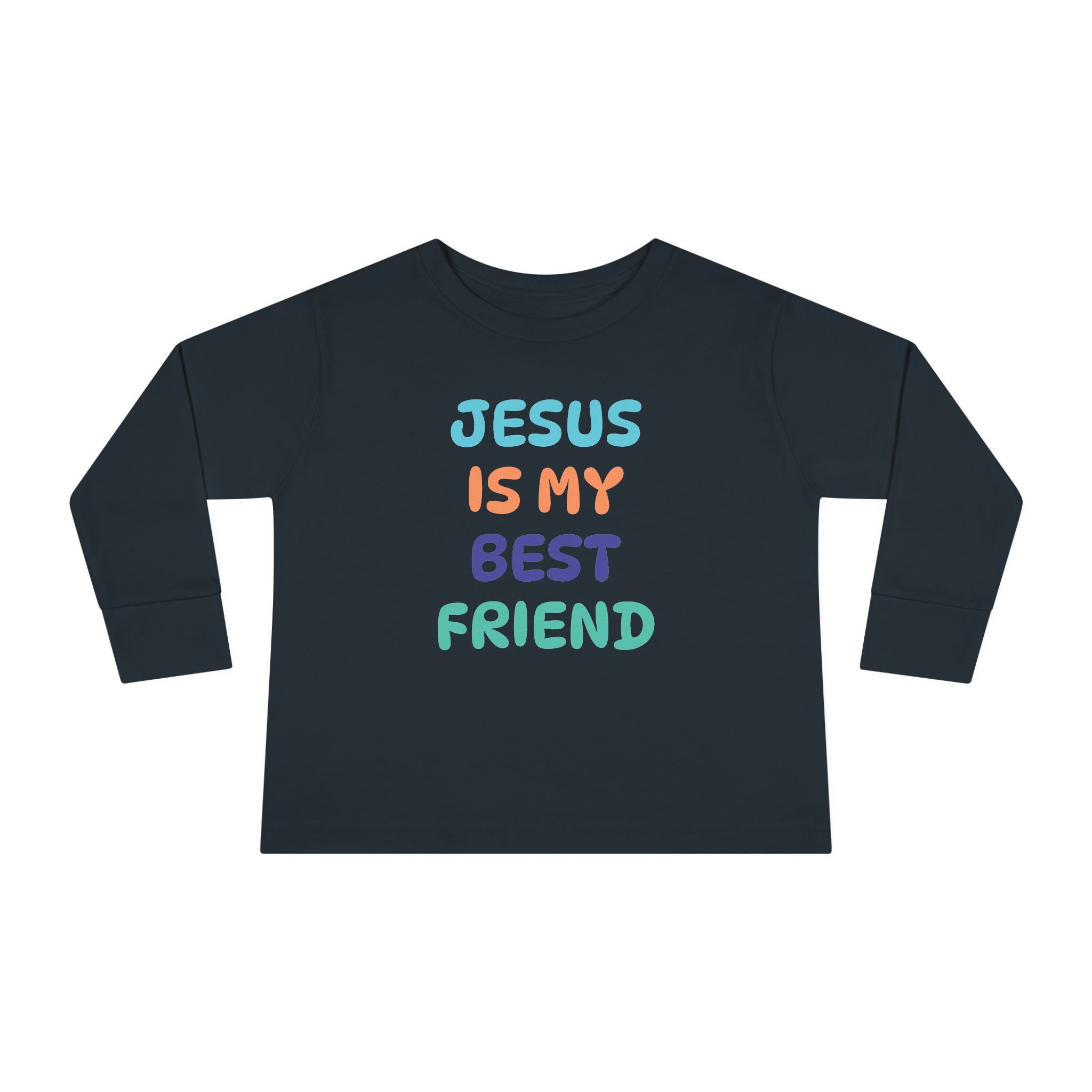 Faith Based Toddler Long Sleeve T-Shirt - Jesus Is My Best Friend | Kids clothes by atgodanddesigns