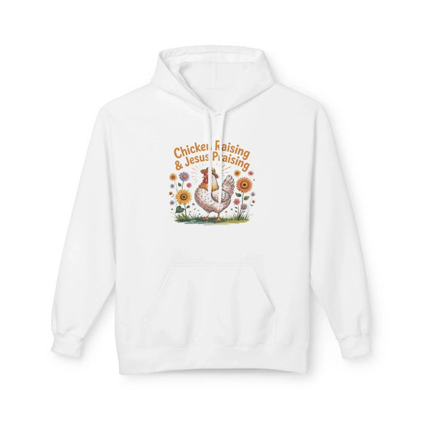Faith Based Women's Fleece Hoodie - Chicken Raising & Jesus Praising | Hoodie by atgodanddesigns