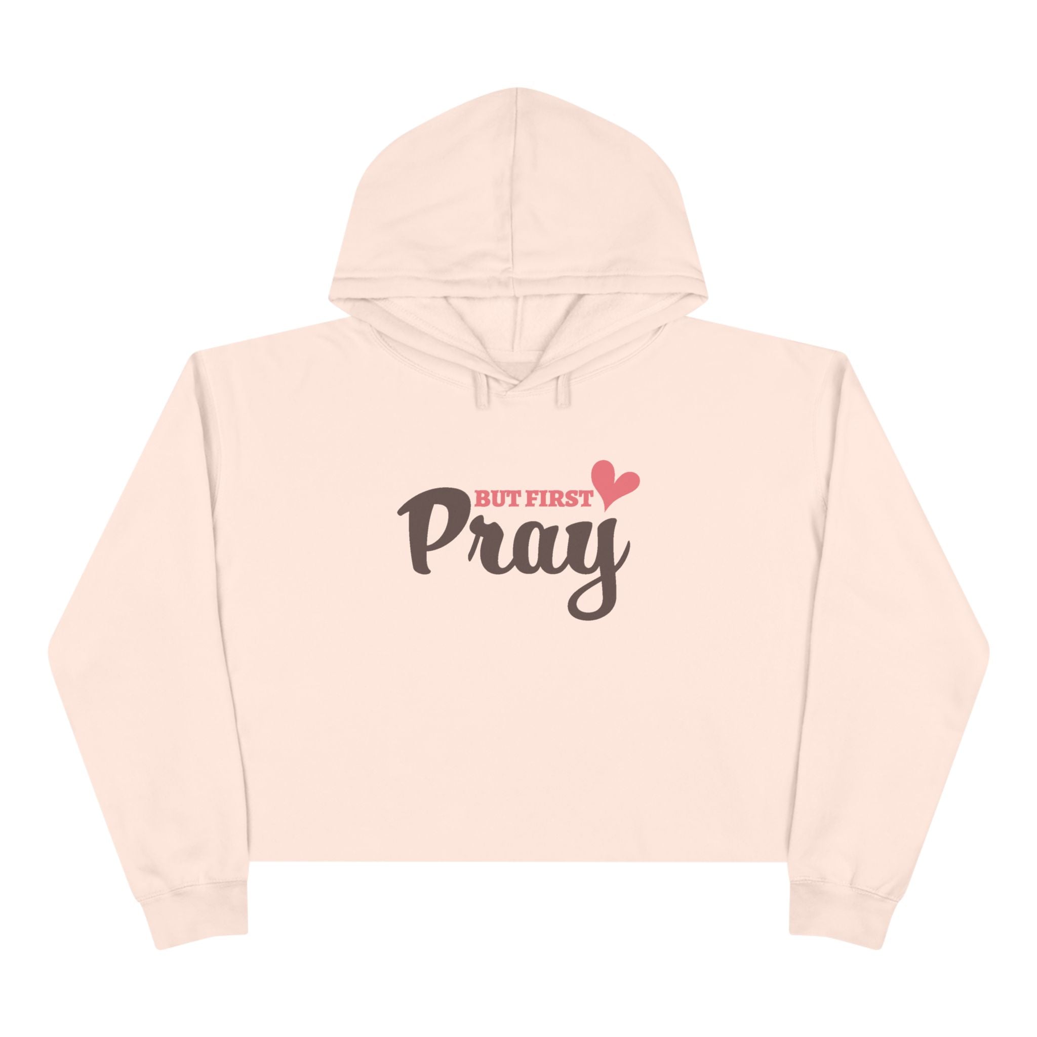 Faith Based Women's Hoodie - But First Pray | Hoodie by atgodanddesigns
