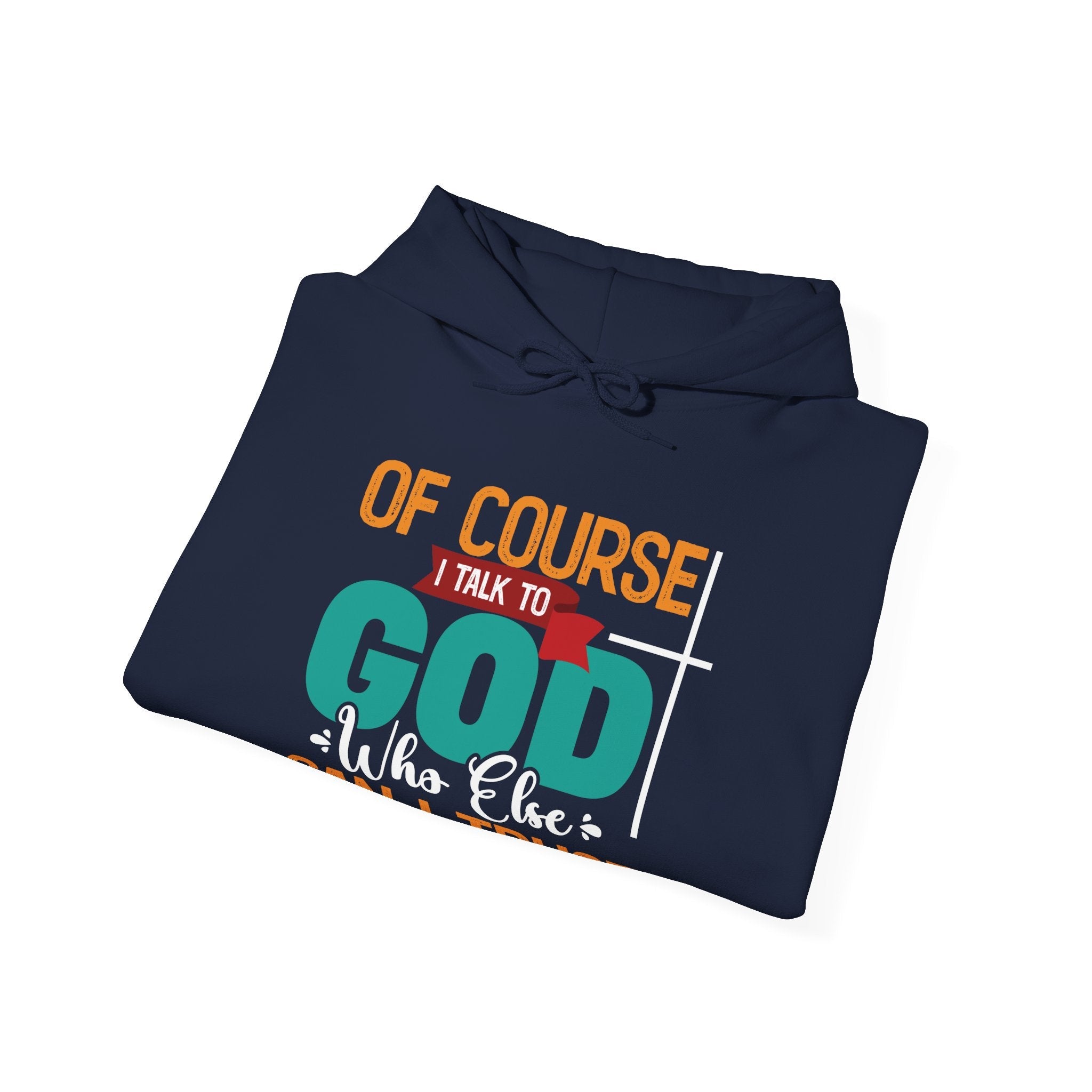 Faith Based Women's Hoodie - For Course I Talk To God | Hoodie by atgodanddesigns