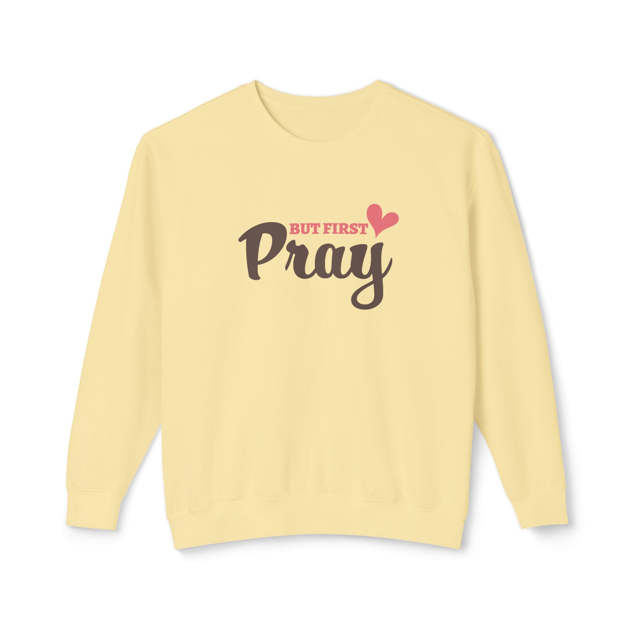 Faith Based Women's Long Sleeve - But First Pray | Sweatshirt by atgodanddesigns