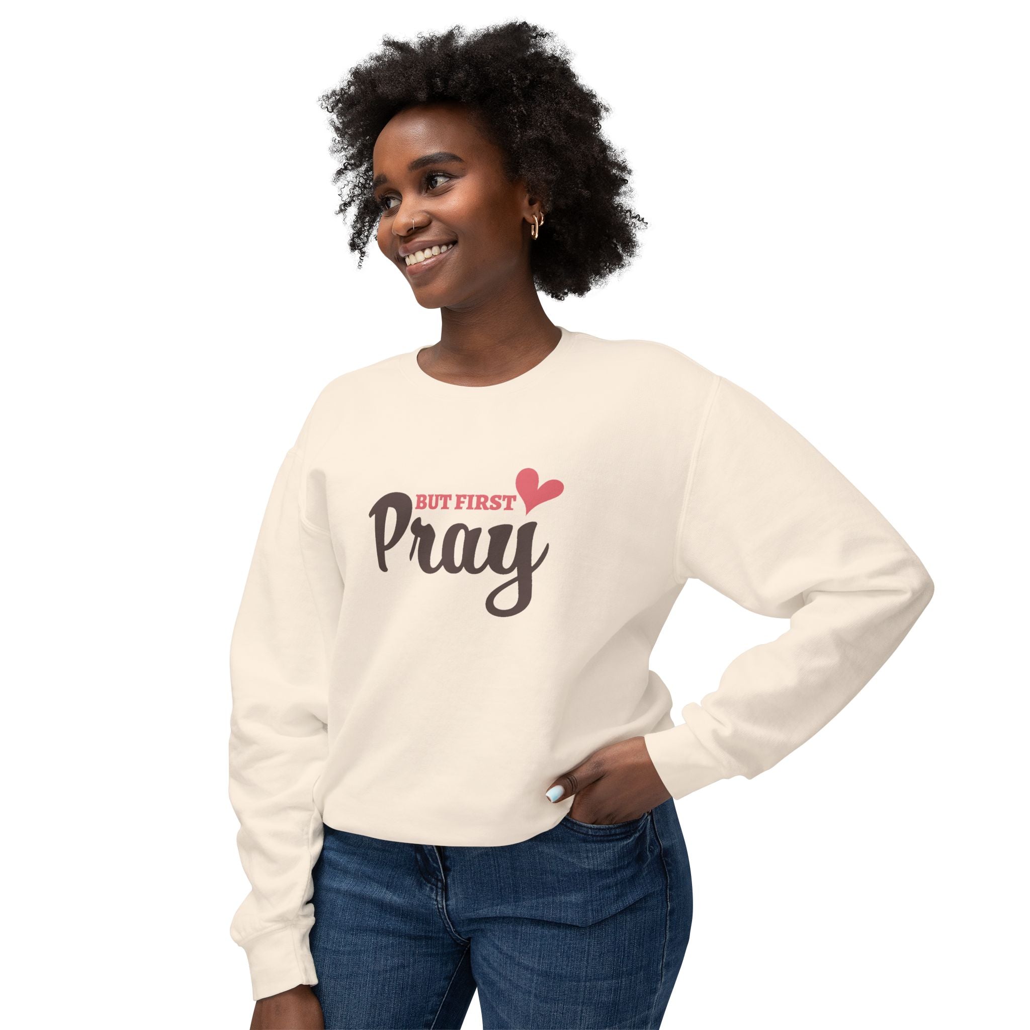 Faith Based Women's Long Sleeve - But First Pray | Sweatshirt by atgodanddesigns