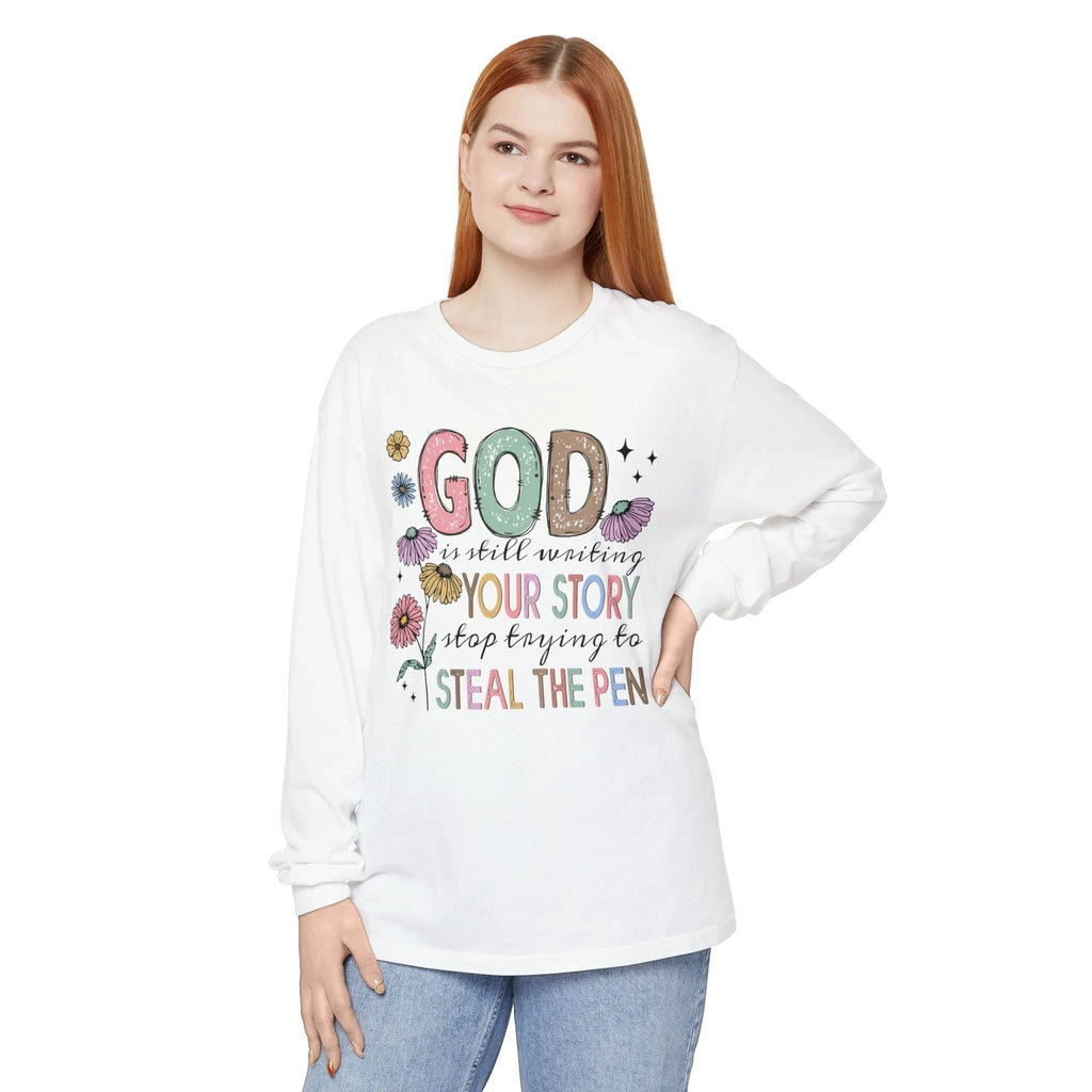 Faith Based Women's Long Sleeve - God Is Still Writing Your Story | Long - sleeve by atgodanddesigns