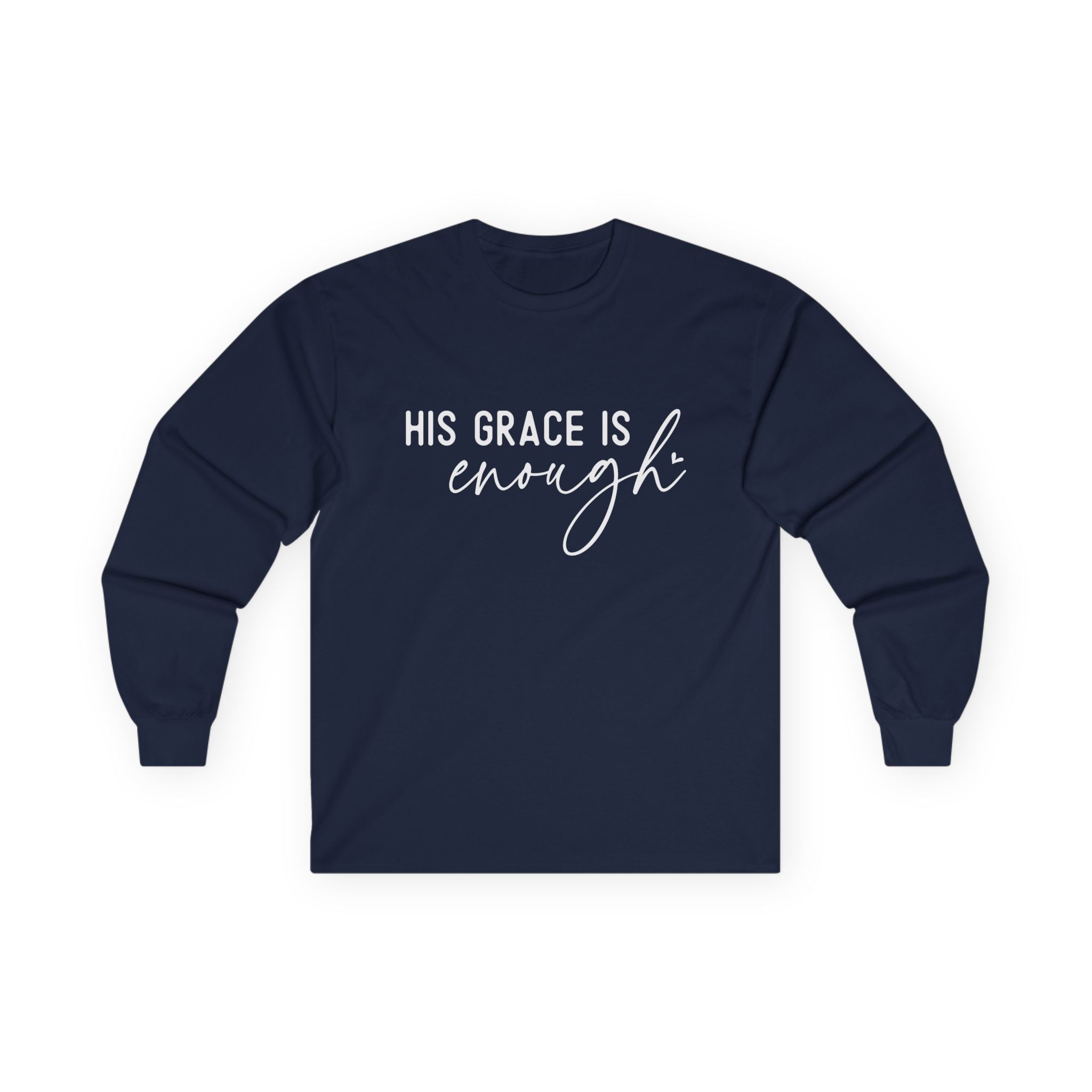 Faith Based Women's Long Sleeve - His Grace Is Enough | Long - sleeve by atgodanddesigns