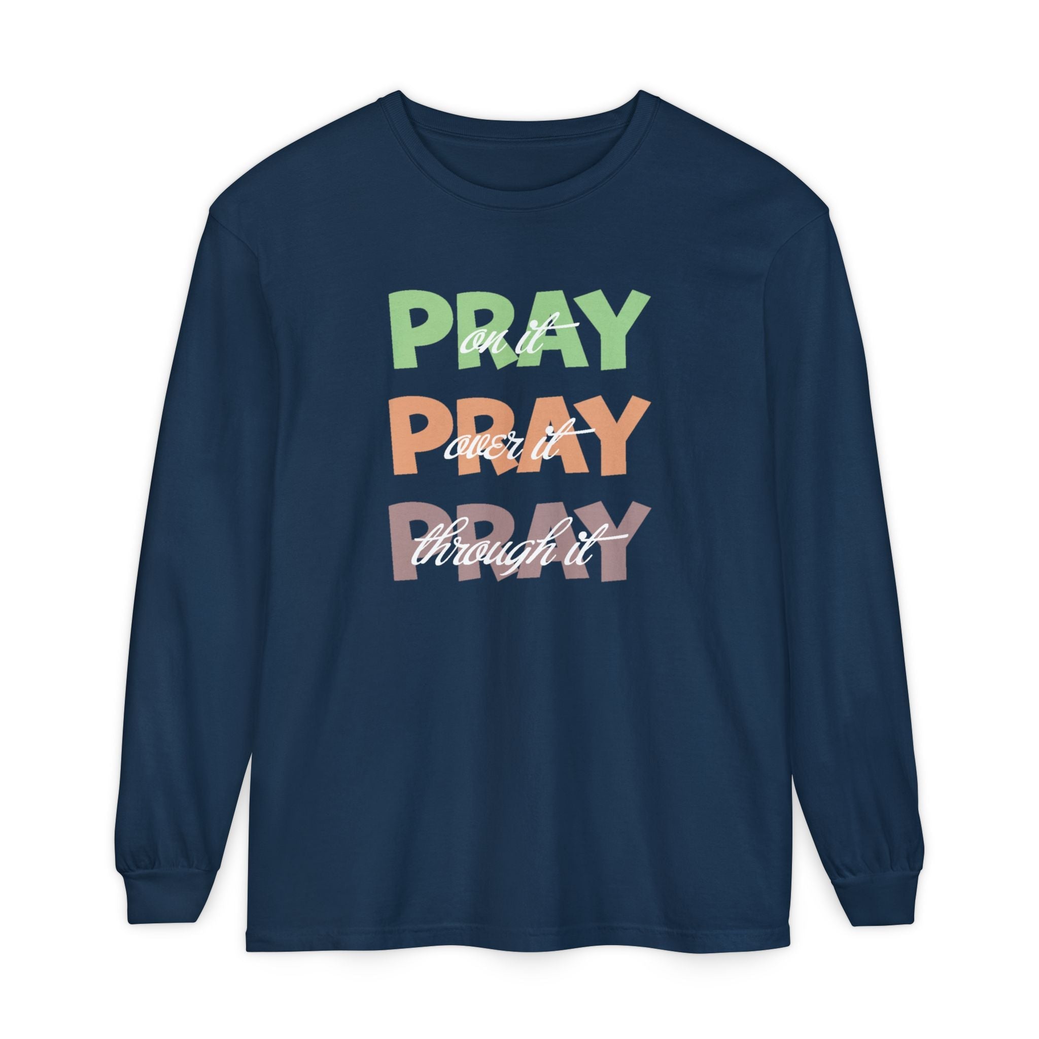 Faith Based Women's Long Sleeve - Pray, Pray, Pray | Long - sleeve by atgodanddesigns