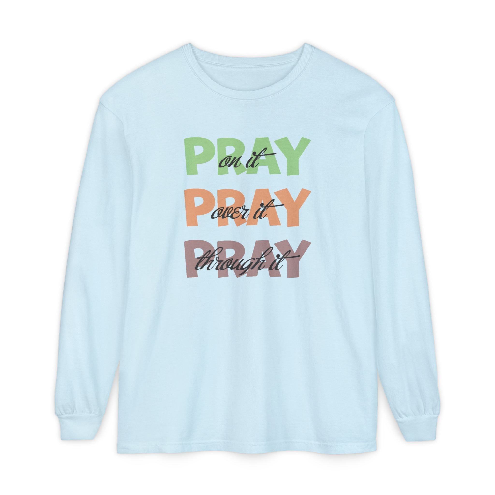 Faith Based Women's Long Sleeve - Pray, Pray, Pray | Long - sleeve by atgodanddesigns