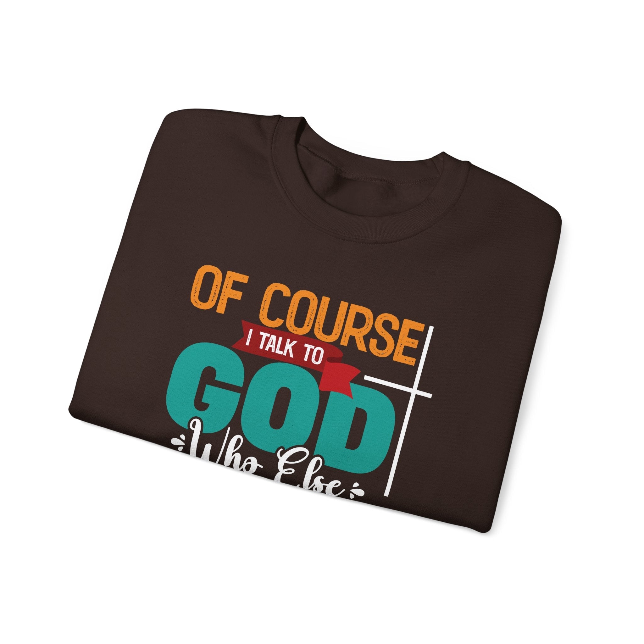 Faith Based Women's Long Sleeve Sweater - Of Course I Talk To God | Sweatshirt by atgodanddesigns