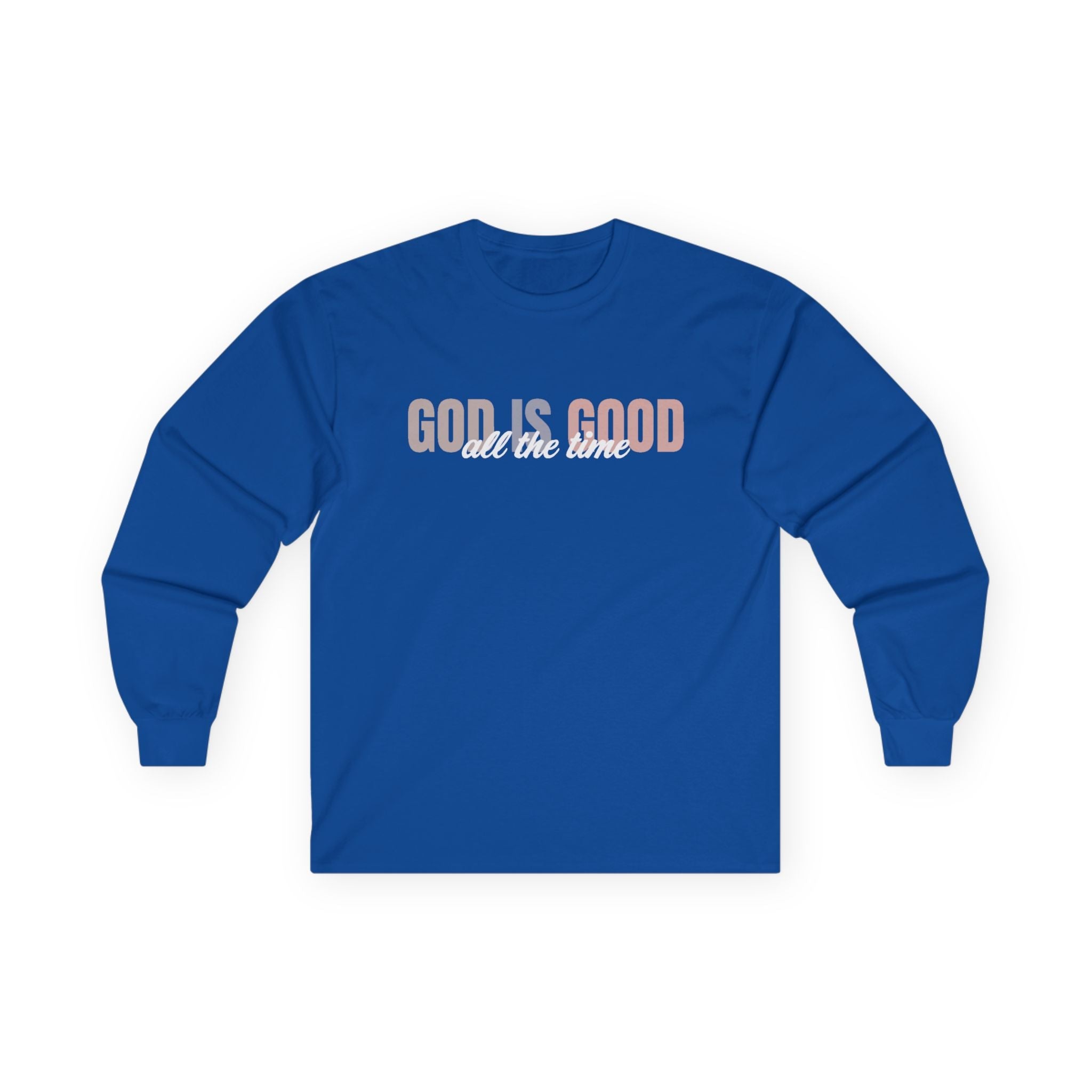 Faith Based Women's Long Sleeve T-Shirt - God Is Good All The Time | Long - sleeve by atgodanddesigns