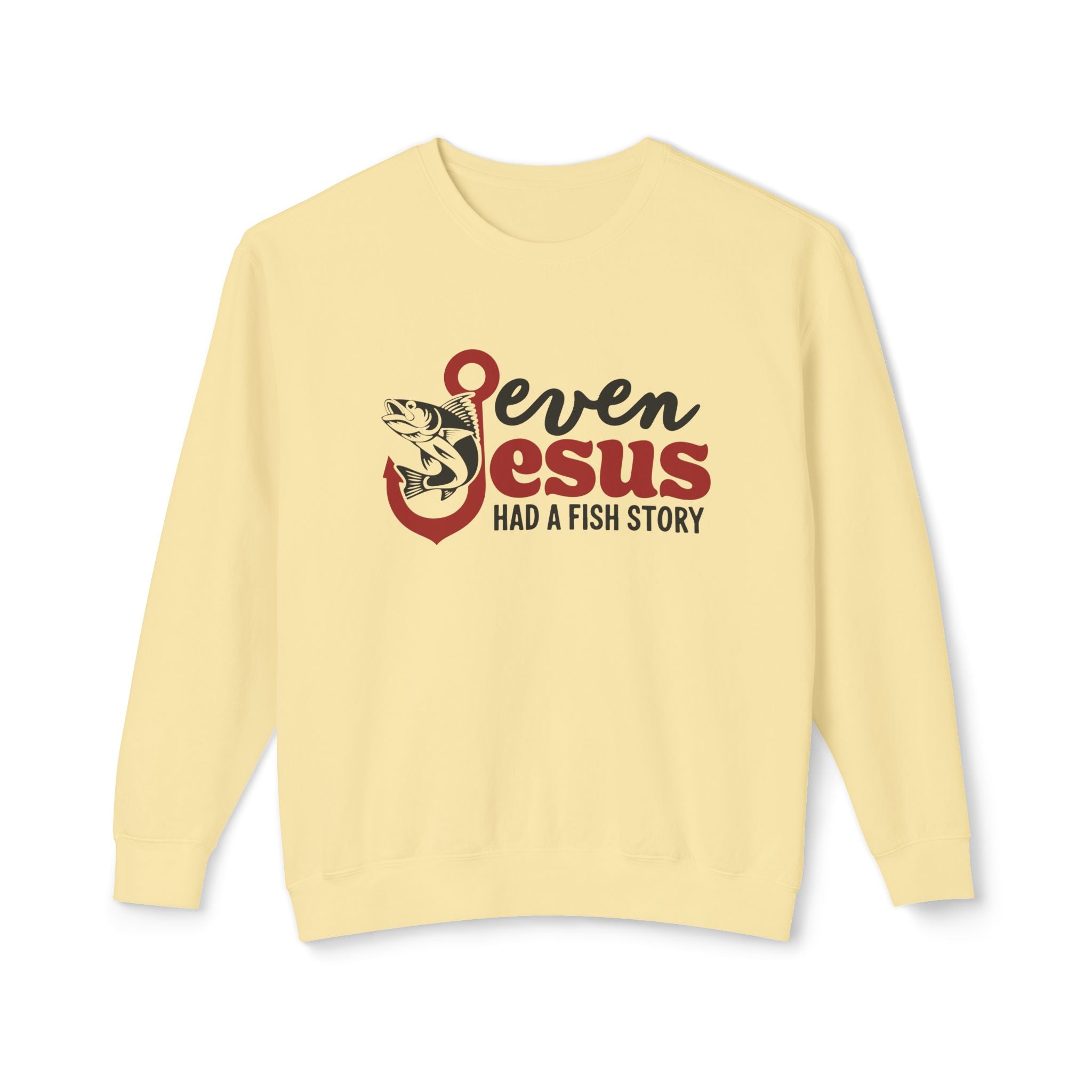 Faith Based Women's Long Sleeves - Even Jesus Had A Fishing Story | Sweatshirt by atgodanddesigns