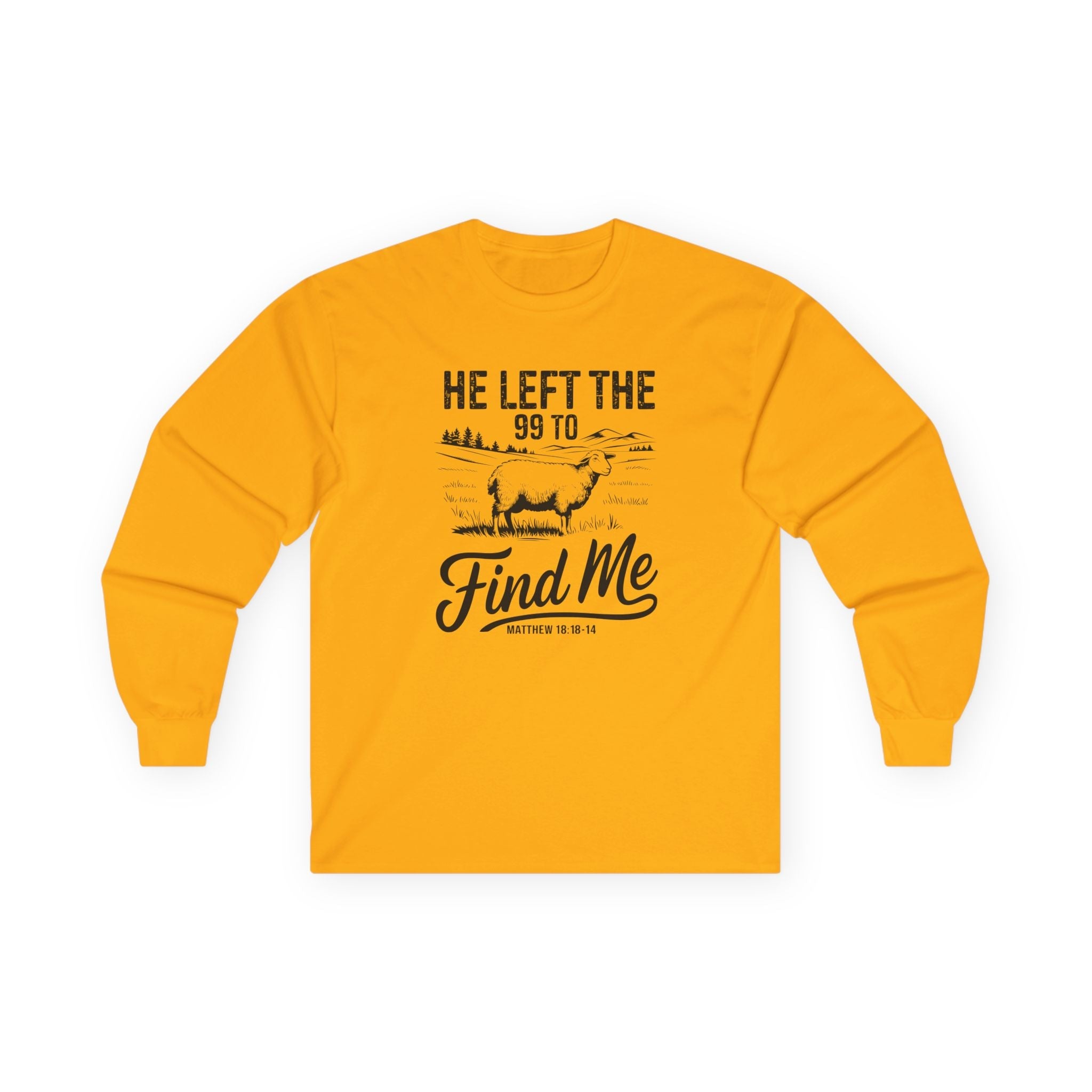 Faith Based Women's Long Sleeves - He Left The 99 To Find Me | Long - sleeve by atgodanddesigns