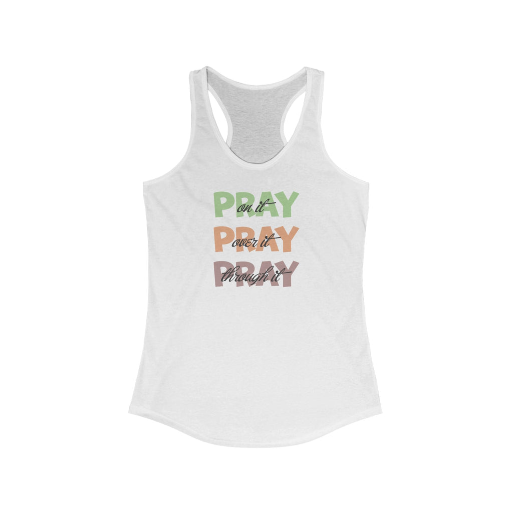 Faith Based Women's Racerback Tank - Pray Over It | Tank Top by atgodanddesigns