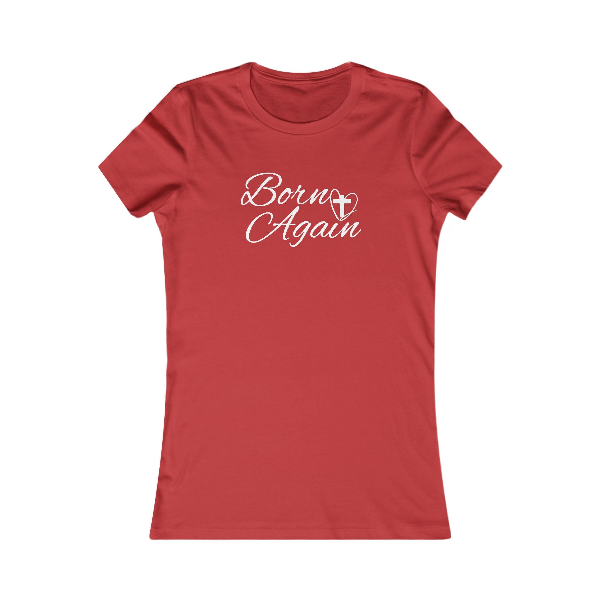 Faith Based Women's T-Shirt - Born Again | T-Shirt by atgodanddesigns
