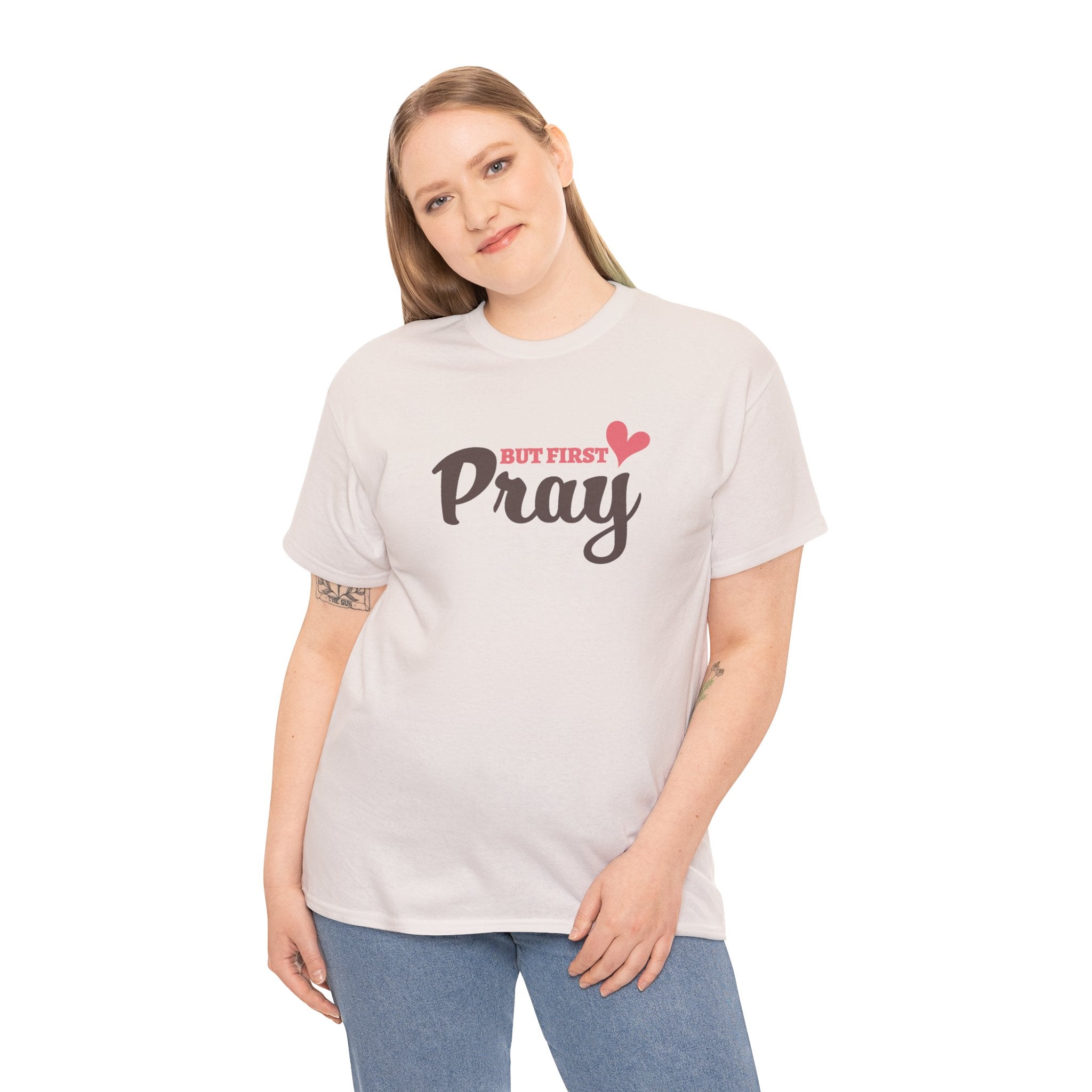 Faith Based Women's T-Shirt - But First Pray | T-Shirt by atgodanddesigns