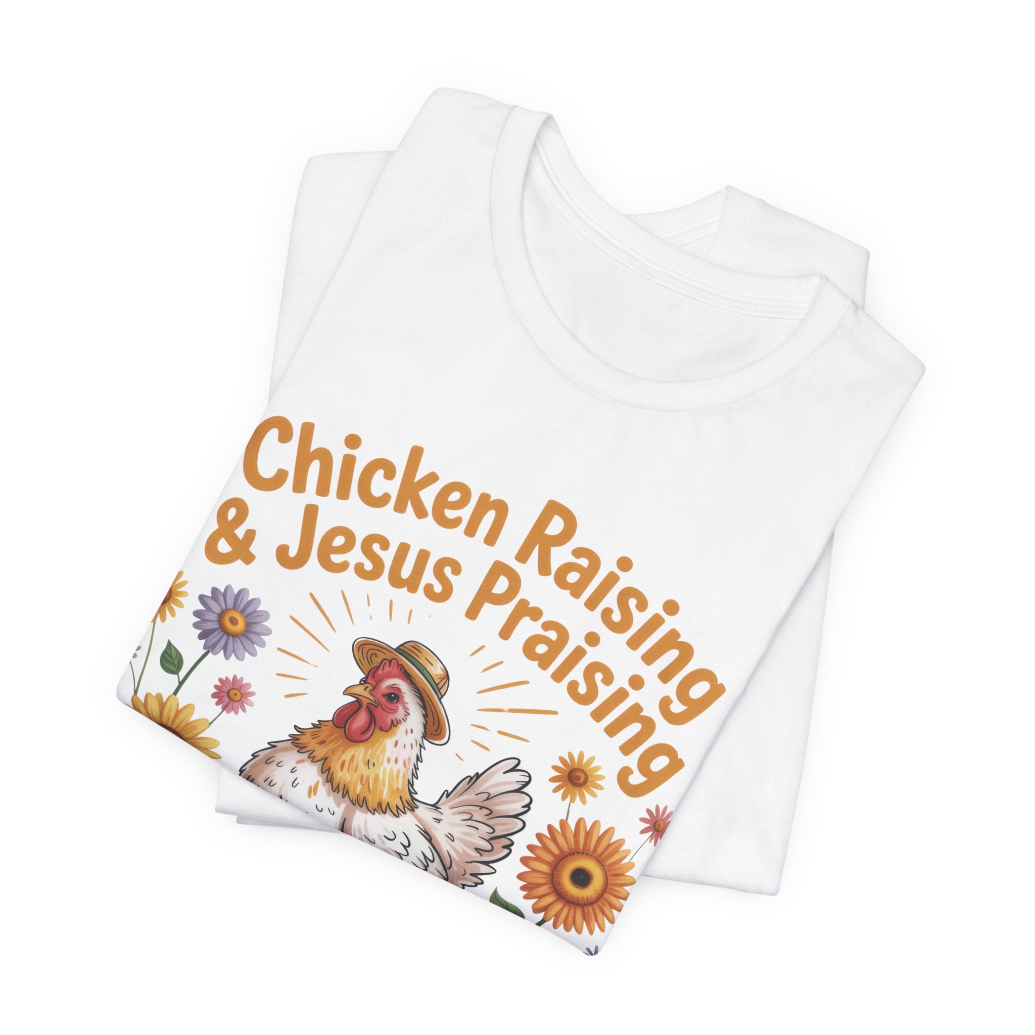 Faith Based Women's T-Shirt - Chicken Raising & Jesus Praising | T-Shirt by atgodanddesigns