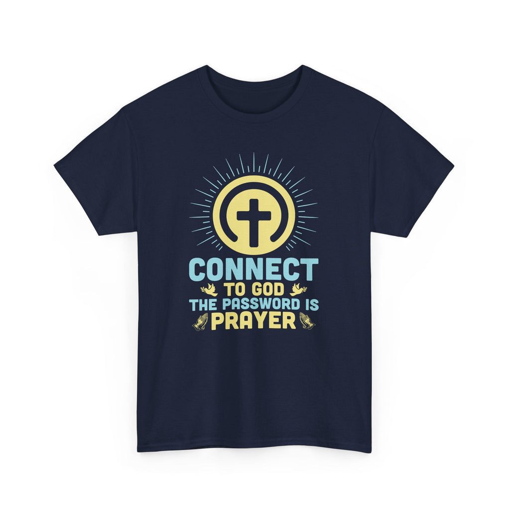 Faith Based Women's T-Shirt - Connect To God The Password Is Prayer | T-Shirt by atgodanddesigns
