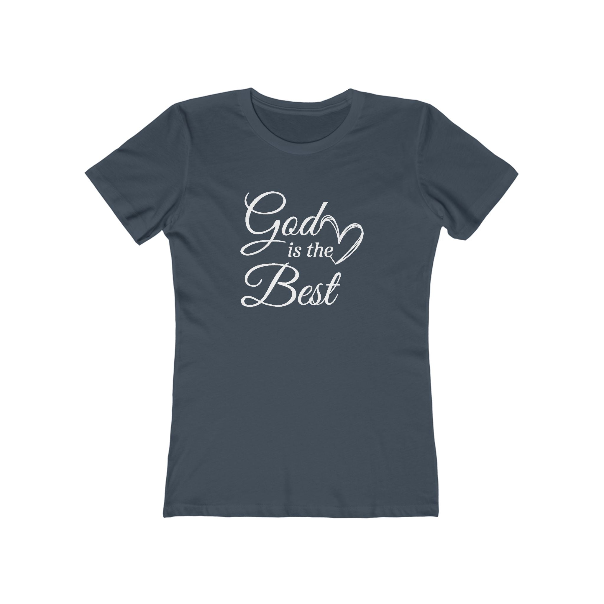Faith Based Women's T-Shirt - God is the Best | T-Shirt by atgodanddesigns